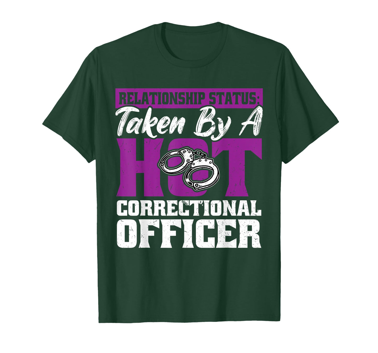 Wife or Girlfriend Of A Corrections Officer T-Shirt