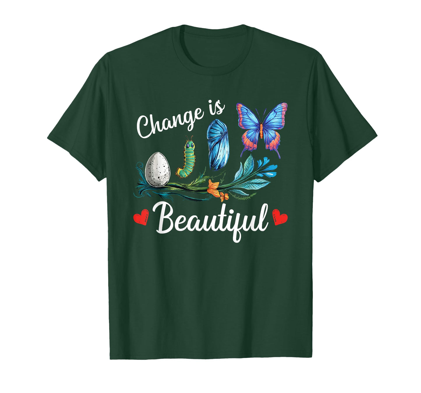 Butterfly Lover Change Is Beatiful Caterpillar Butterfly T-Shirt