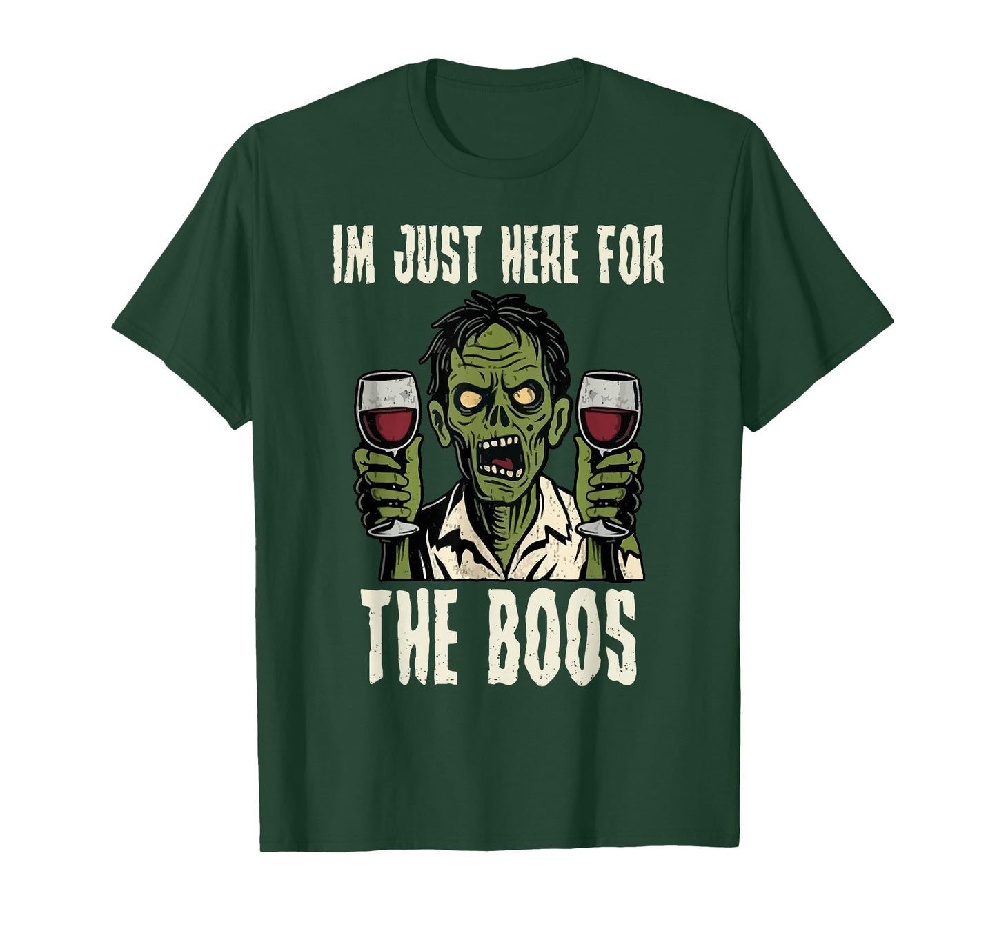 Im Just Here for The Boos Halloween Funny Zombie Men Women T-Shirt