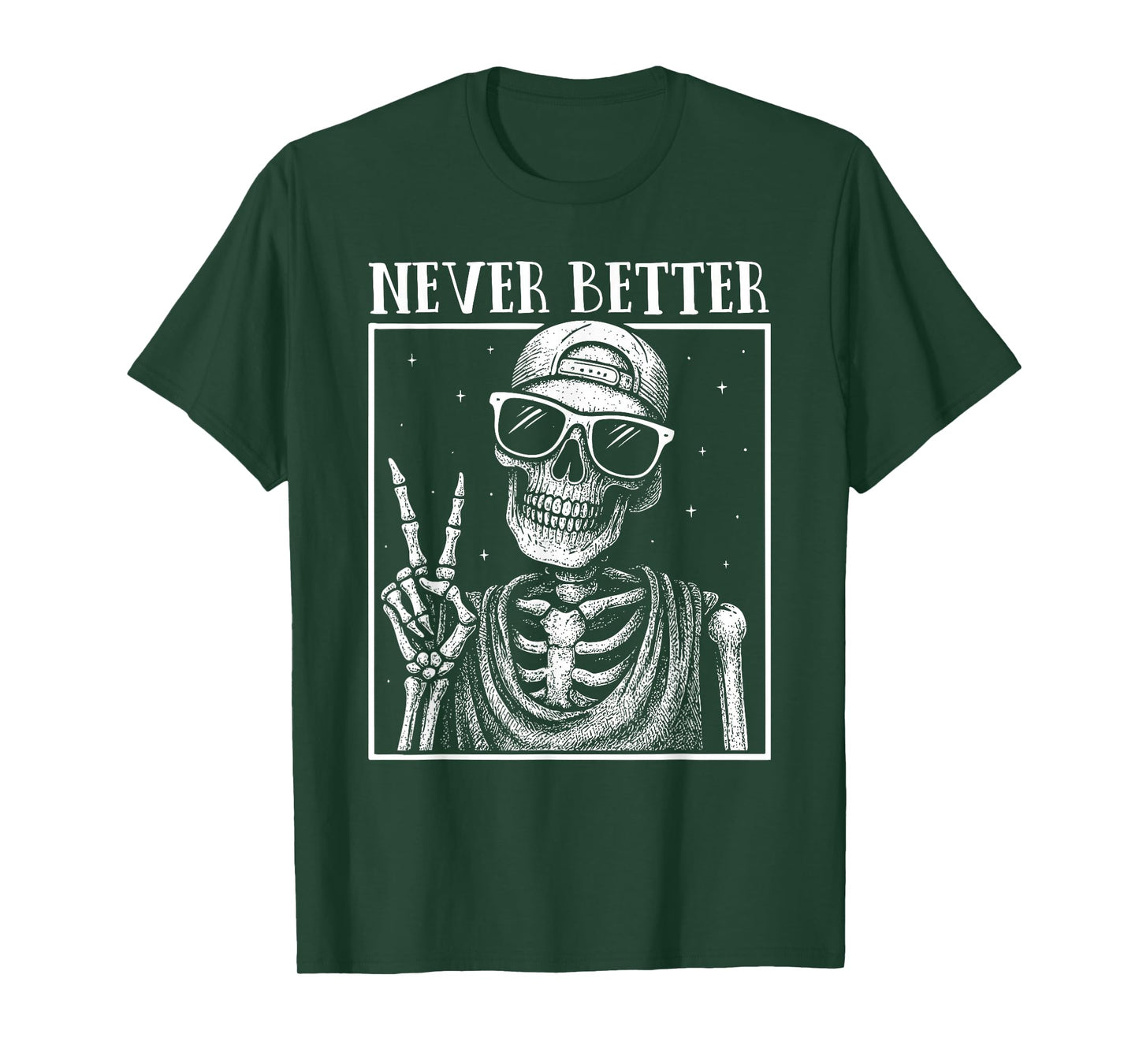 Halloween Shirts for Women Never Better Skeleton Funny T-Shirt