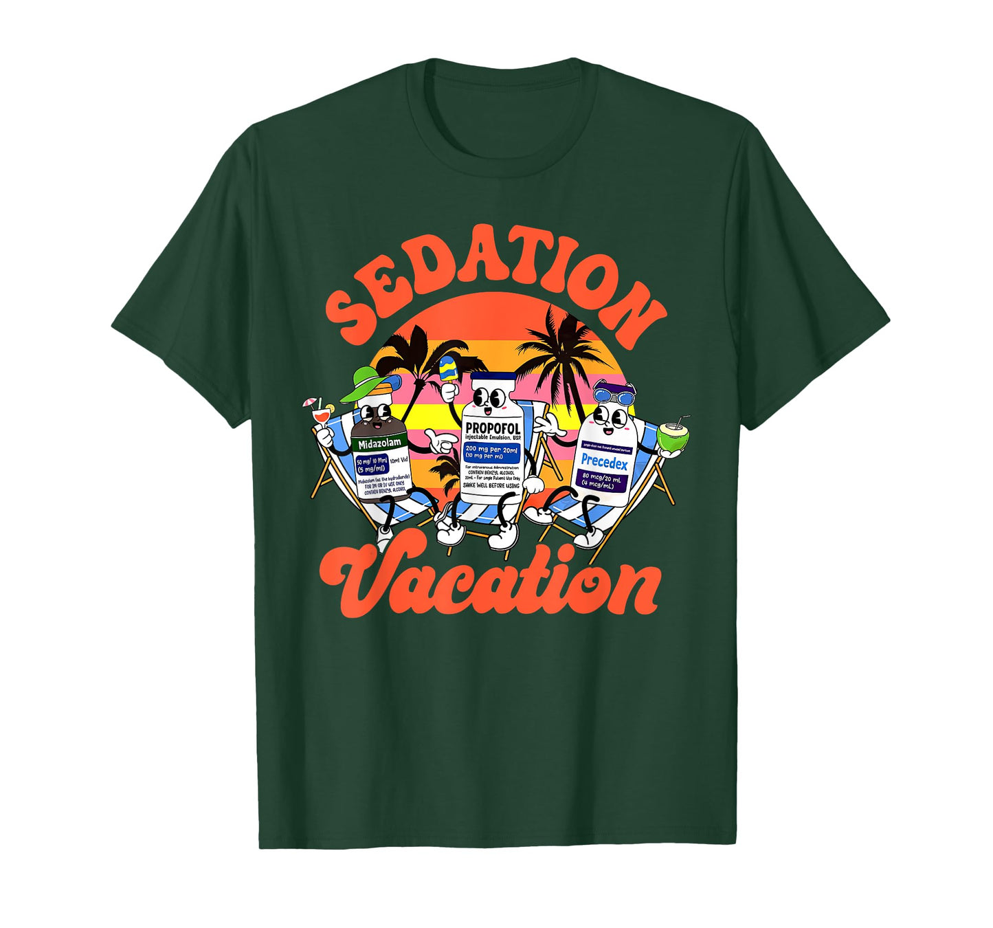 Sedation Vacation ICU Nurse Emergency Medicine Nurse Summer T-Shirt