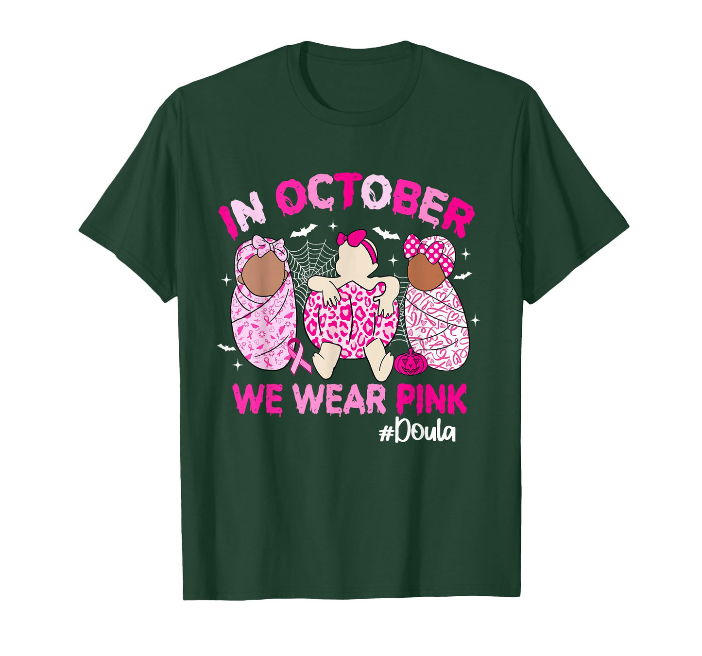 in October We Wear Pink Breast Cancer Doula T-Shirt