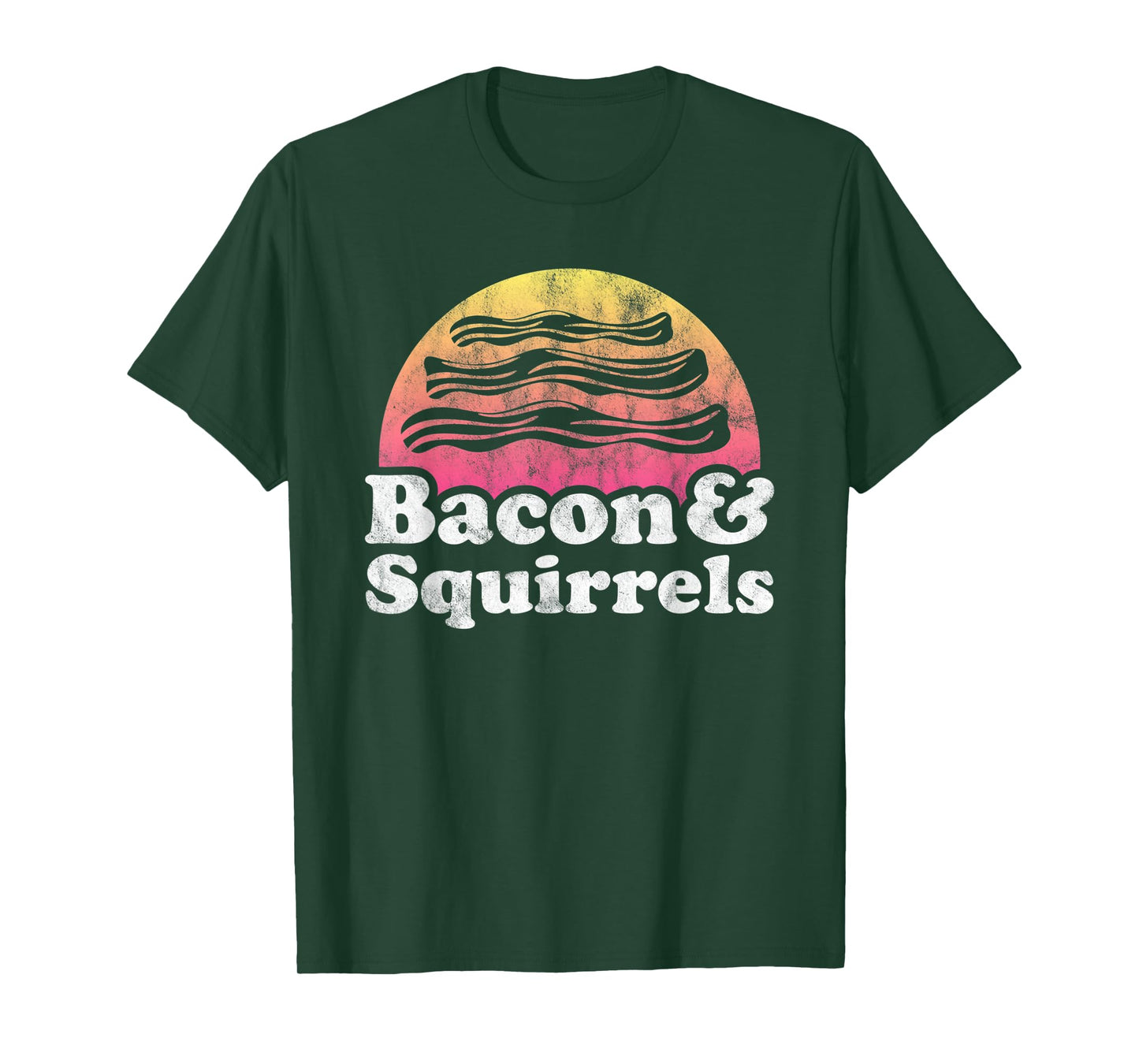 Bacon and Squirrels or Squirrel T-Shirt