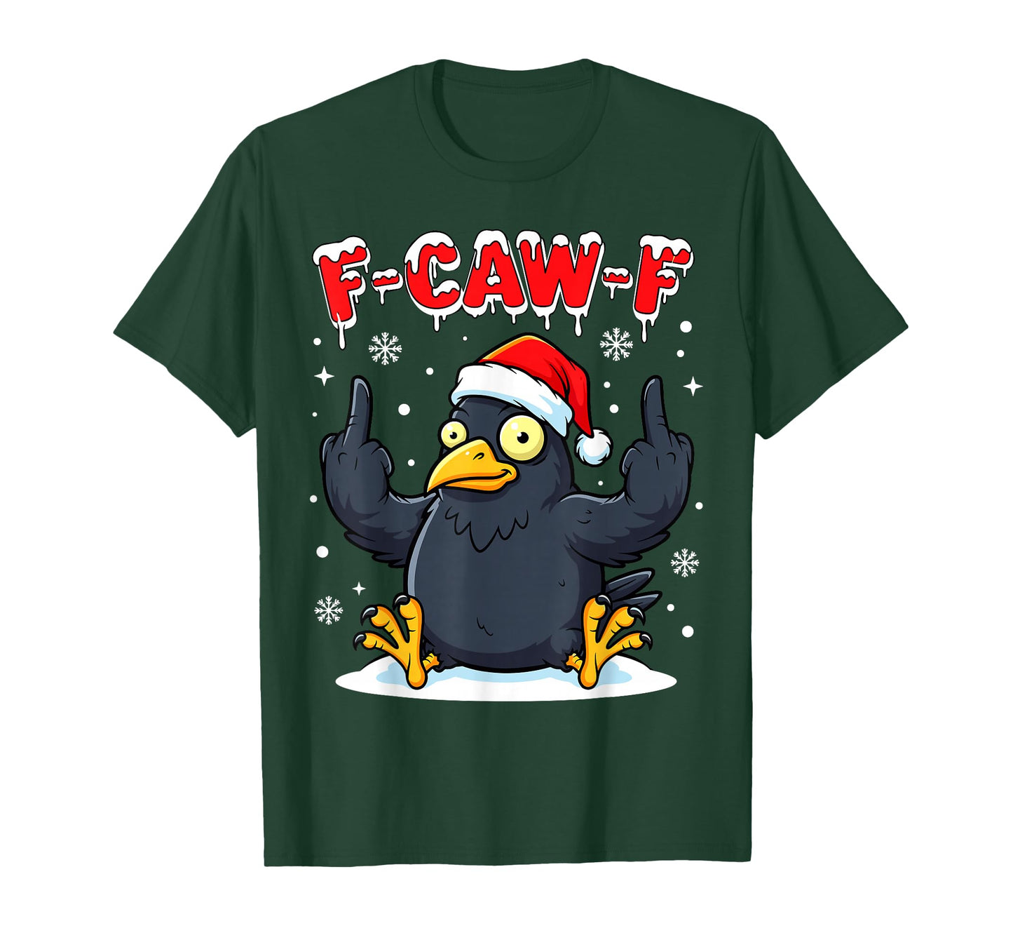 F-CAW-F Crow Christmas Santa Raven Adult Humor Xmas T-Shirt