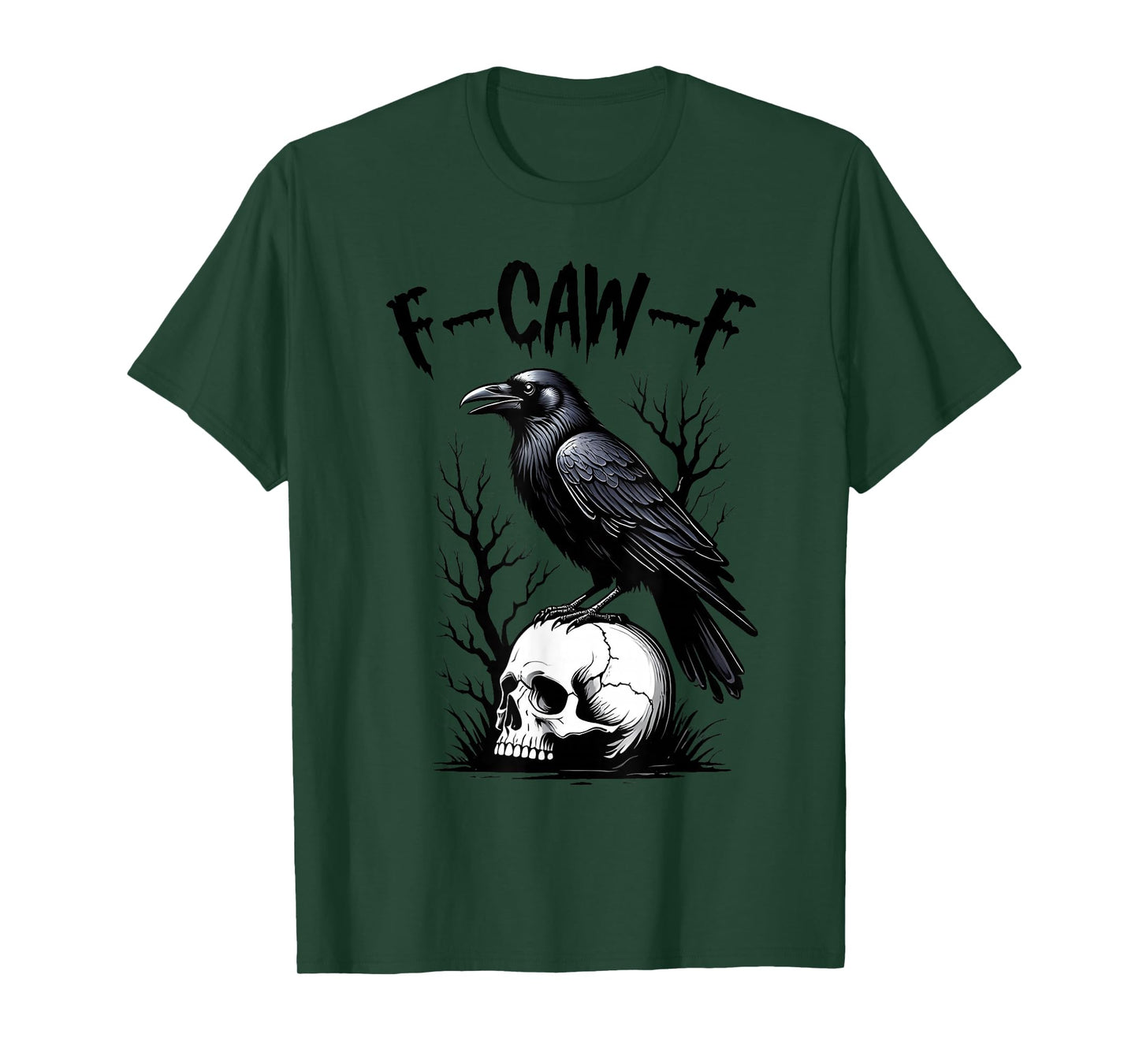 Black Crow, F-Caw-F Funny Black Bird Moon Gothic Adult Humor T-Shirt