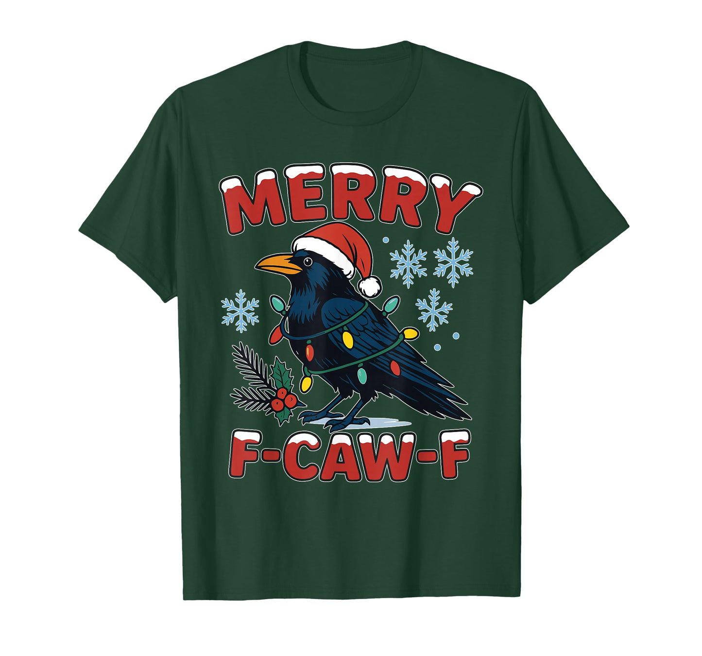 Merry F-Caw-F Raven Funny Meme Crow Christmas Adult Humor T-Shirt