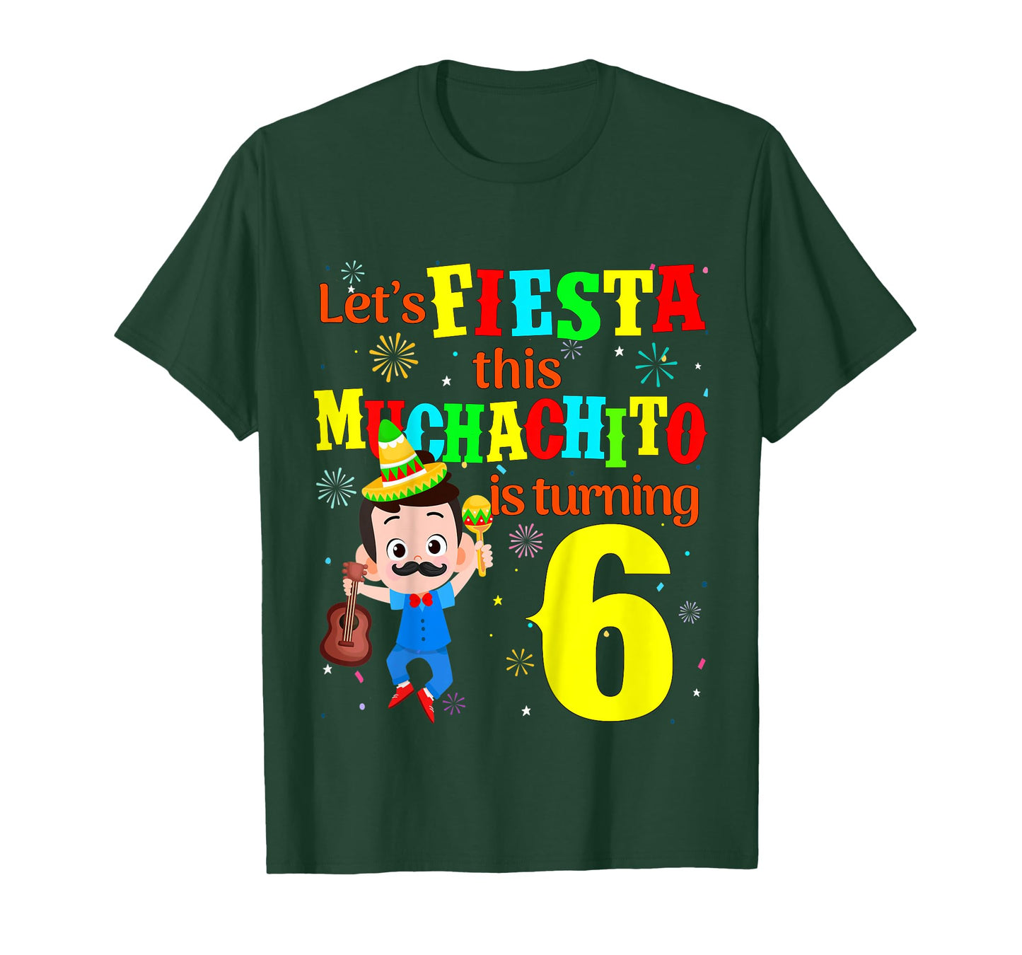 Kids Let's Fiesta this Muchachito is turning 6 Mexican Birthday T-Shirt