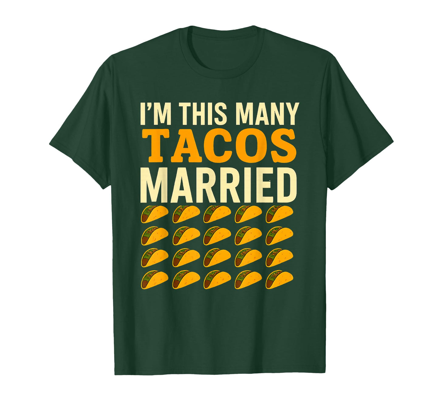 I'm This Many Tacos Married Humor Fun 20th Anniversary T-Shirt