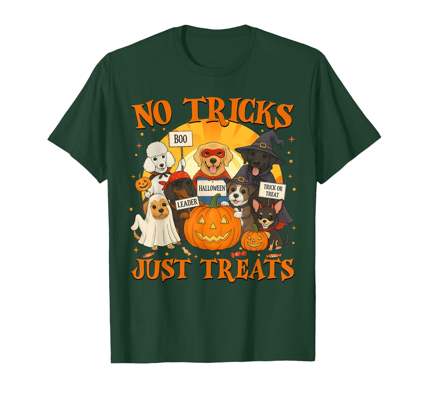 No Tricks Just Treats Cool Funny Halloween Dog Lover Custome T-Shirt