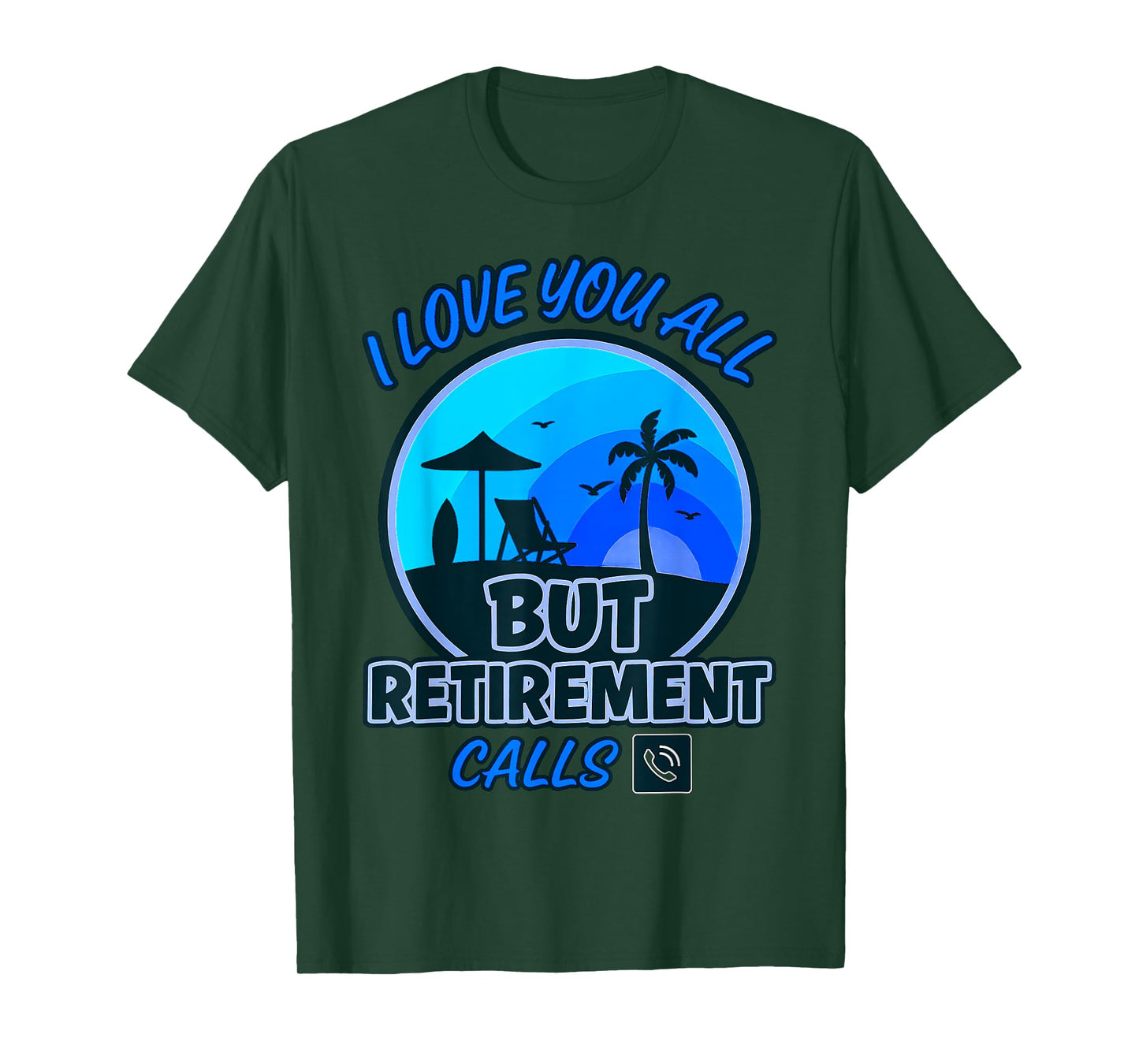 Funny Teacher Retirement - I Love You All But I'm Retired T-Shirt