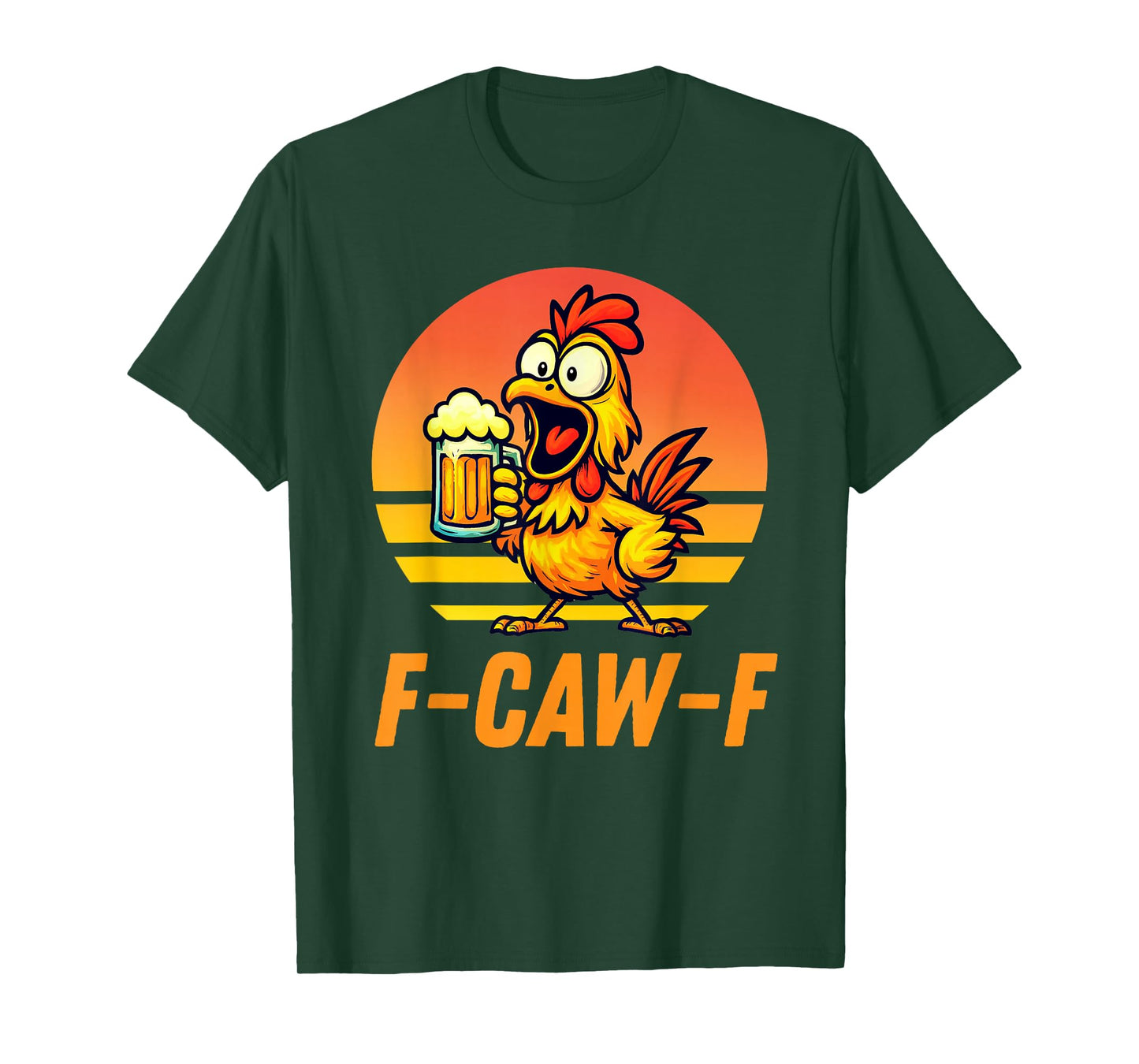 Retro F-Caw-F Funny Chicken FCAWF Quote Rooster Meme T-Shirt