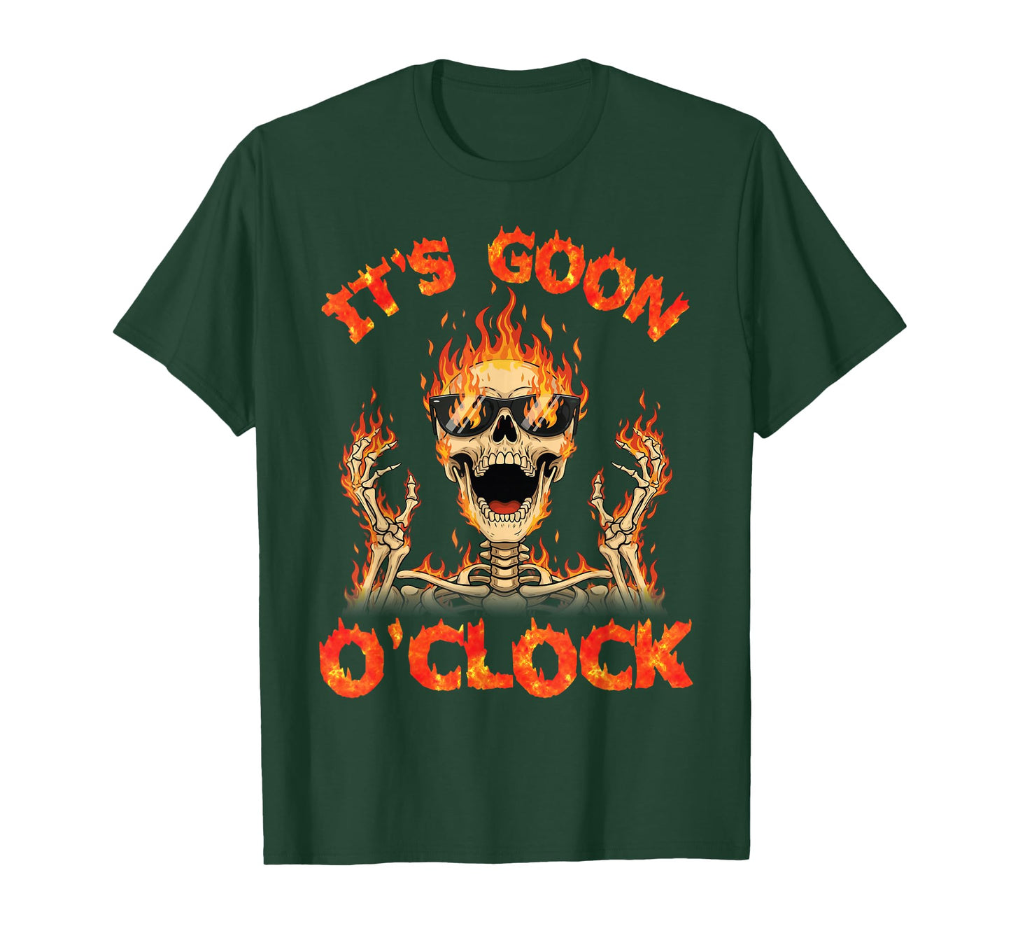 It is Goon O Clock Flaming Skeleton Skull Fire Meme Gothic T-Shirt