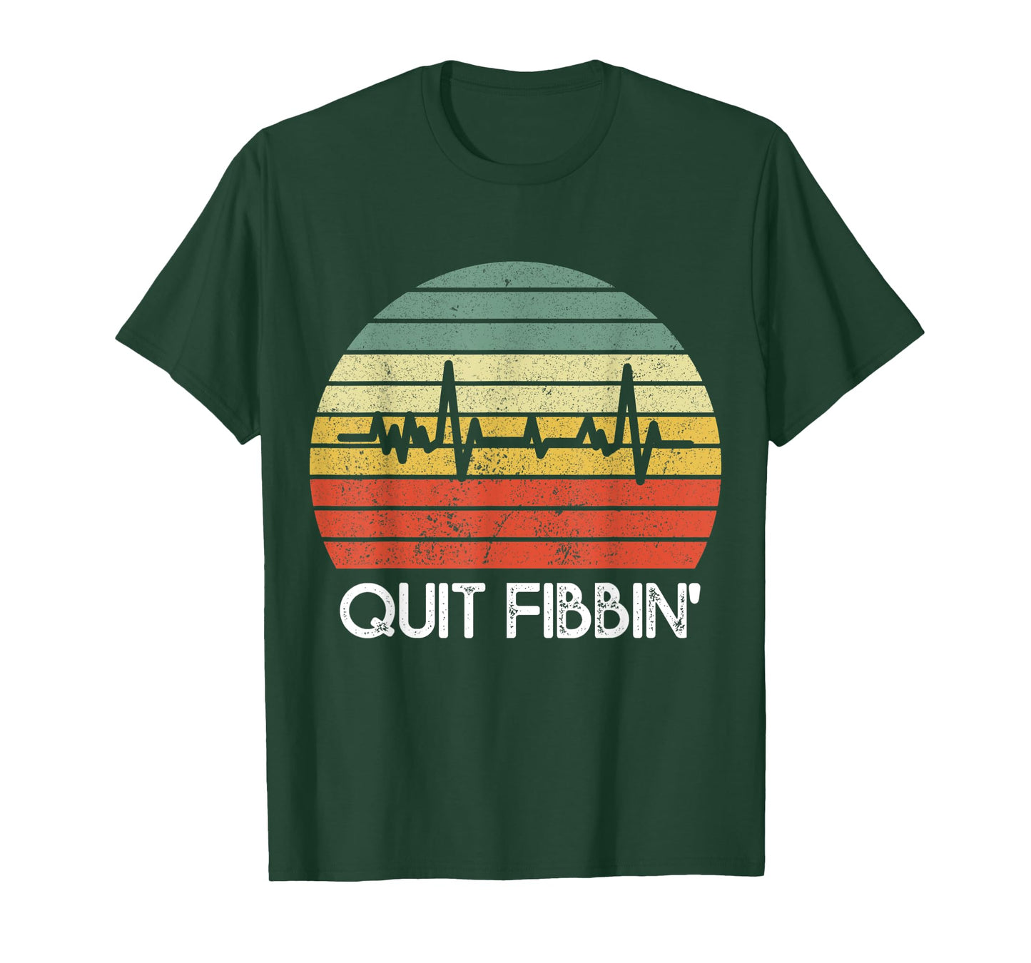 Quit Fibbin shirt Vintage Atrial Fibrillation Funny medical T-Shirt