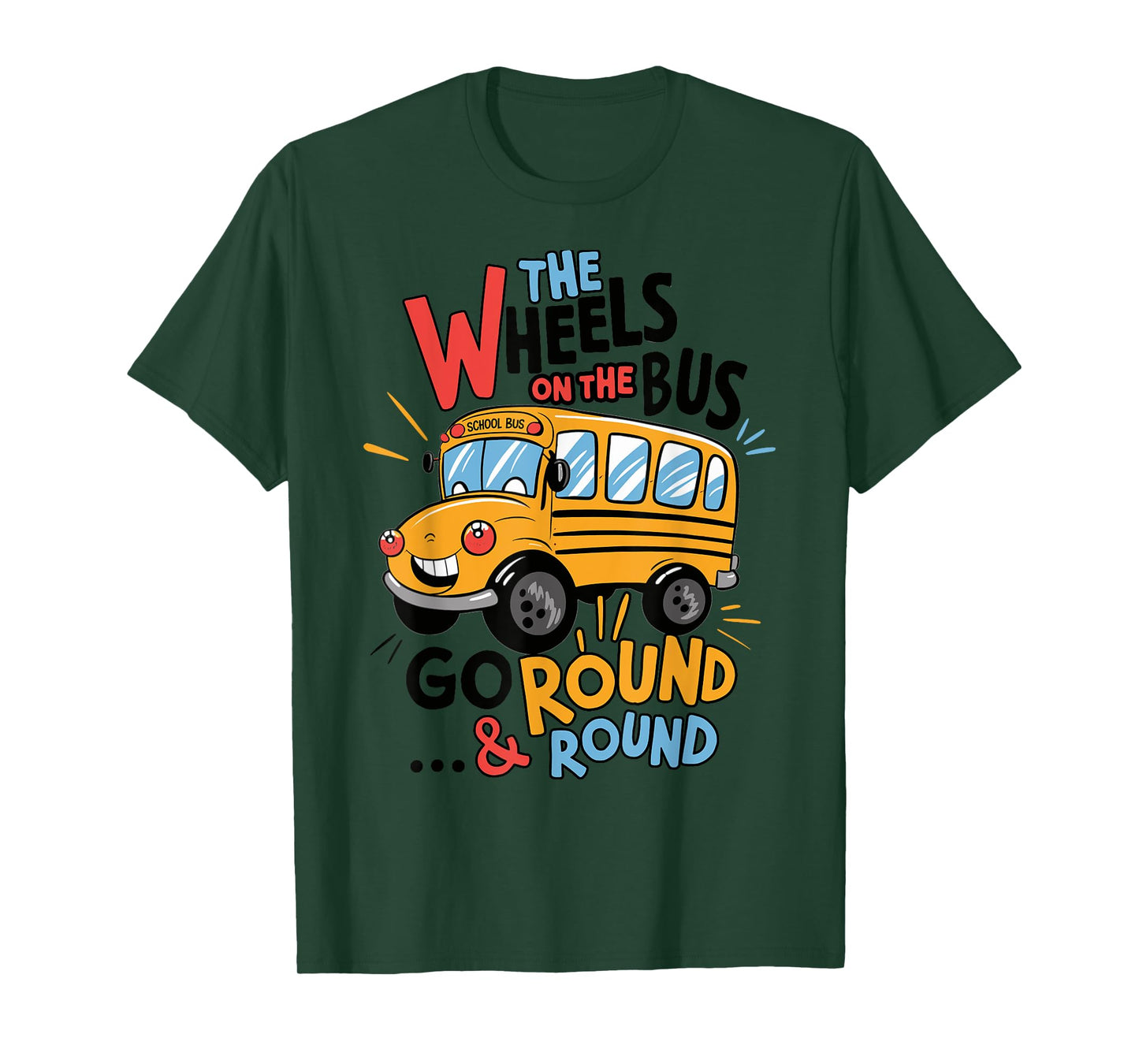 Funny The Wheels On The Bus Toddler Kids Back To School T-Shirt