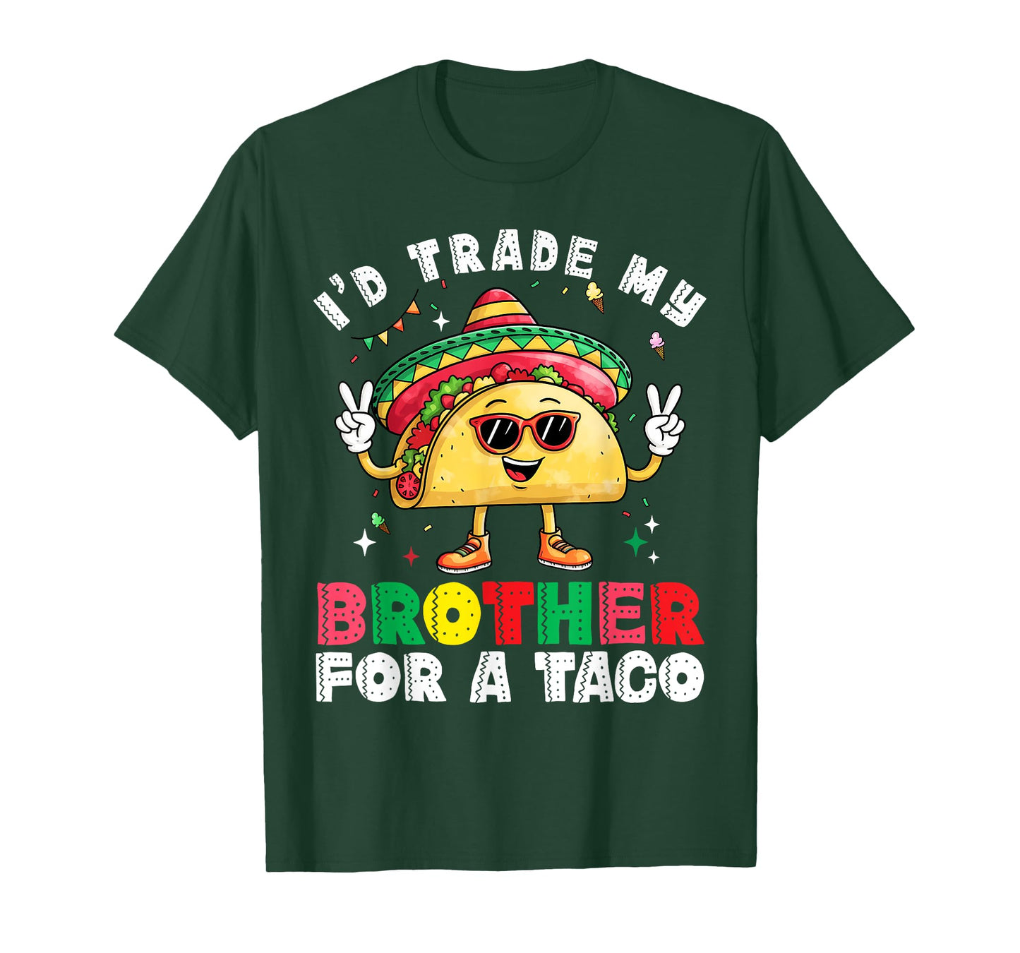 Trade Brother for Taco Cinco De Mayo Funny Mexican Girl Kids T-Shirt