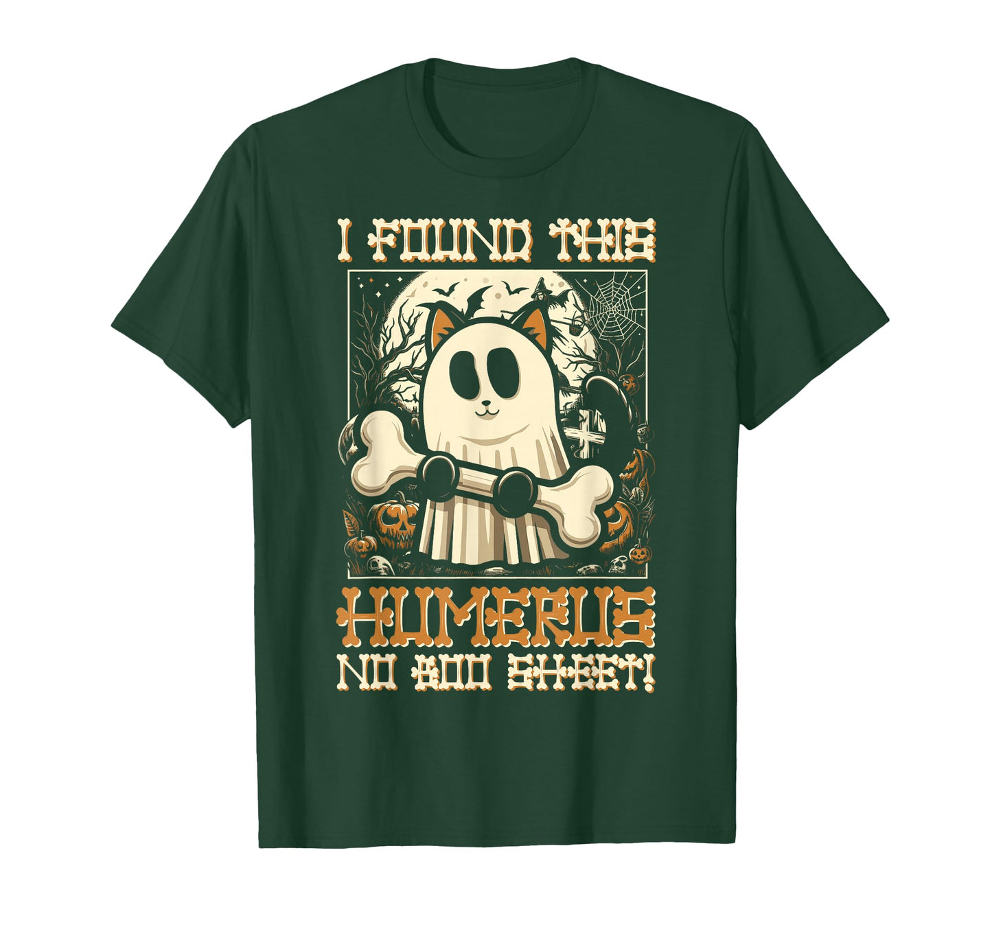 I Found This Humerus No Boo Sheet - Funny Cat Halloween T-Shirt