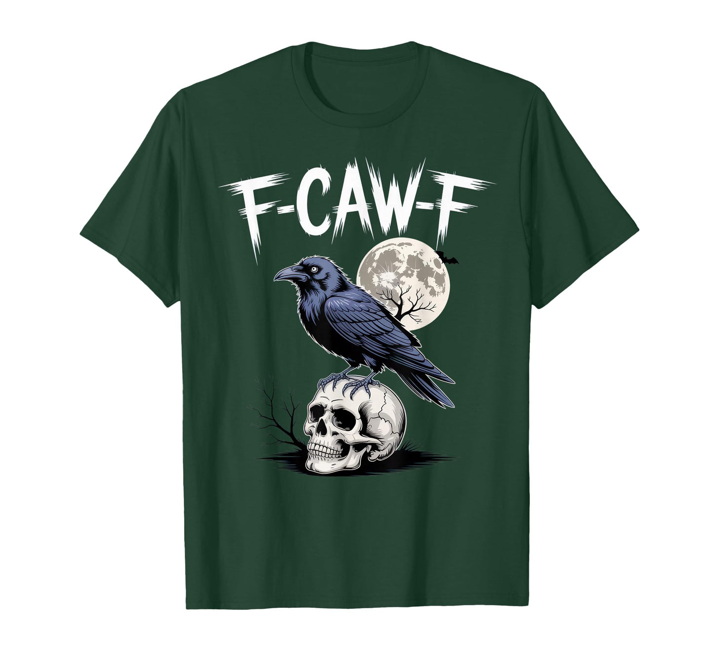 F-CAW-F Raven Lovers Halloween Spooky Mood T-Shirt