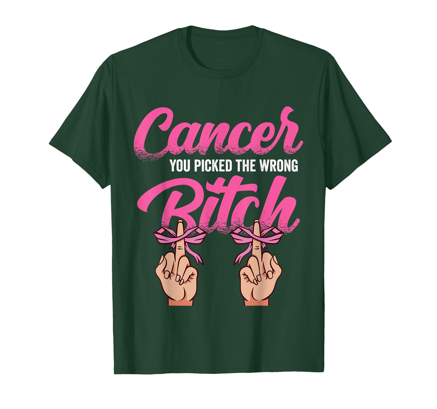 Cancer Treatment - You Picked the Wrong Bitch T-Shirt