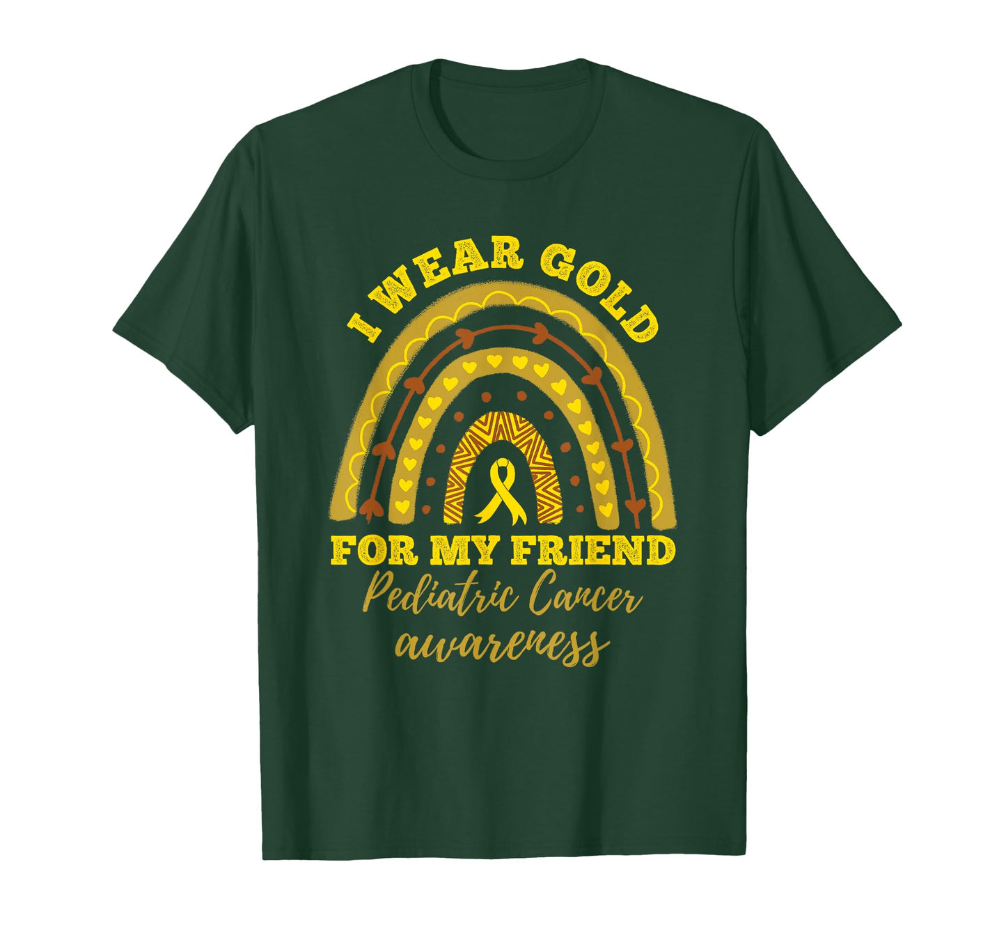 I Wear Gold For My Friend Pediatric Cancer Awareness T-Shirt