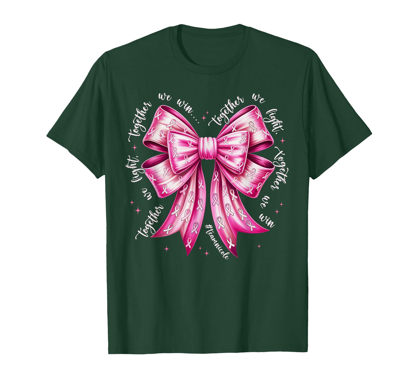 Together We Fight We Win Breast Cancer Awareness Support T-Shirt