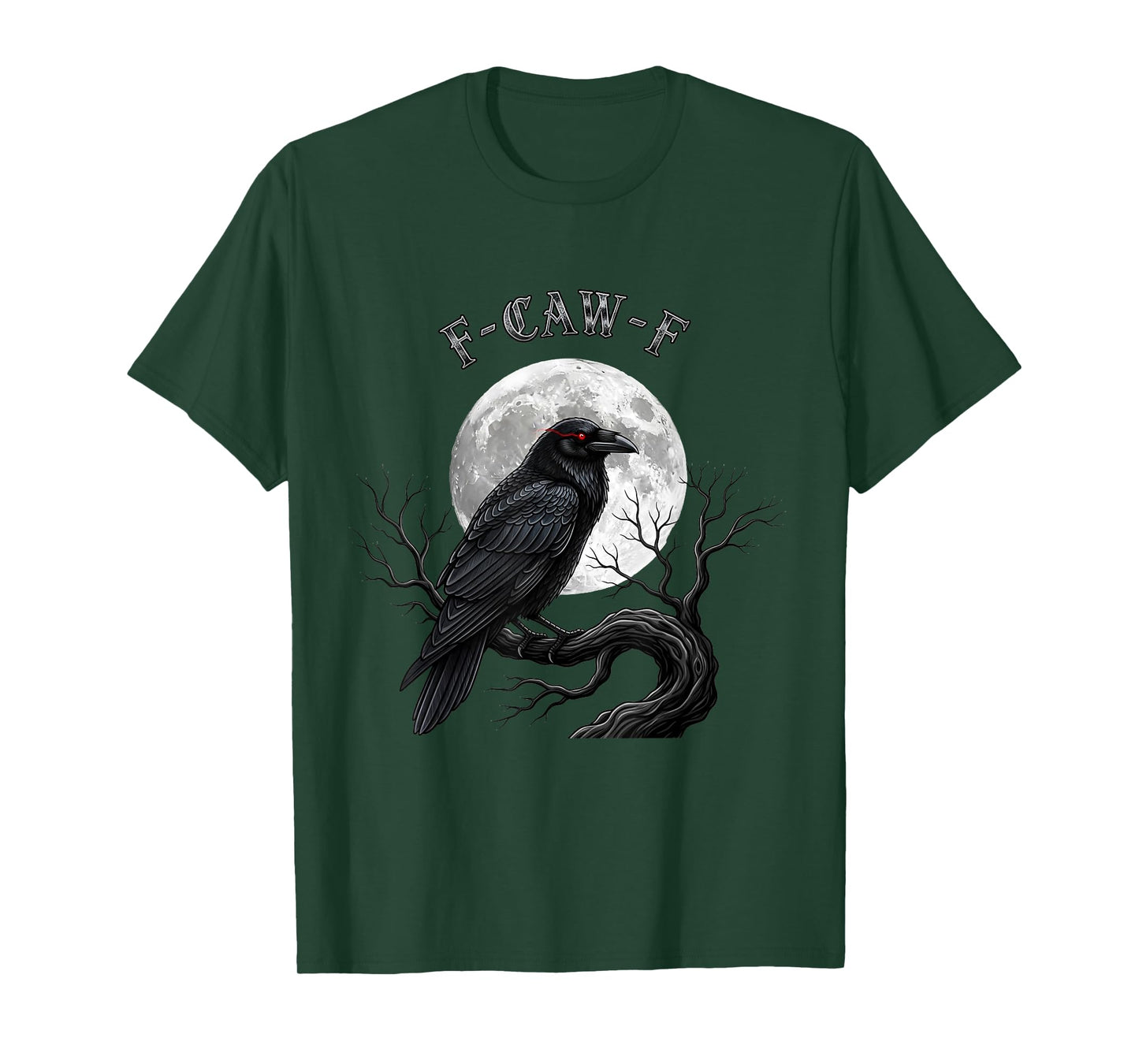 Black Crow, F-Caw-F Funny Black Bird Moon Gothic Adult Humor T-Shirt