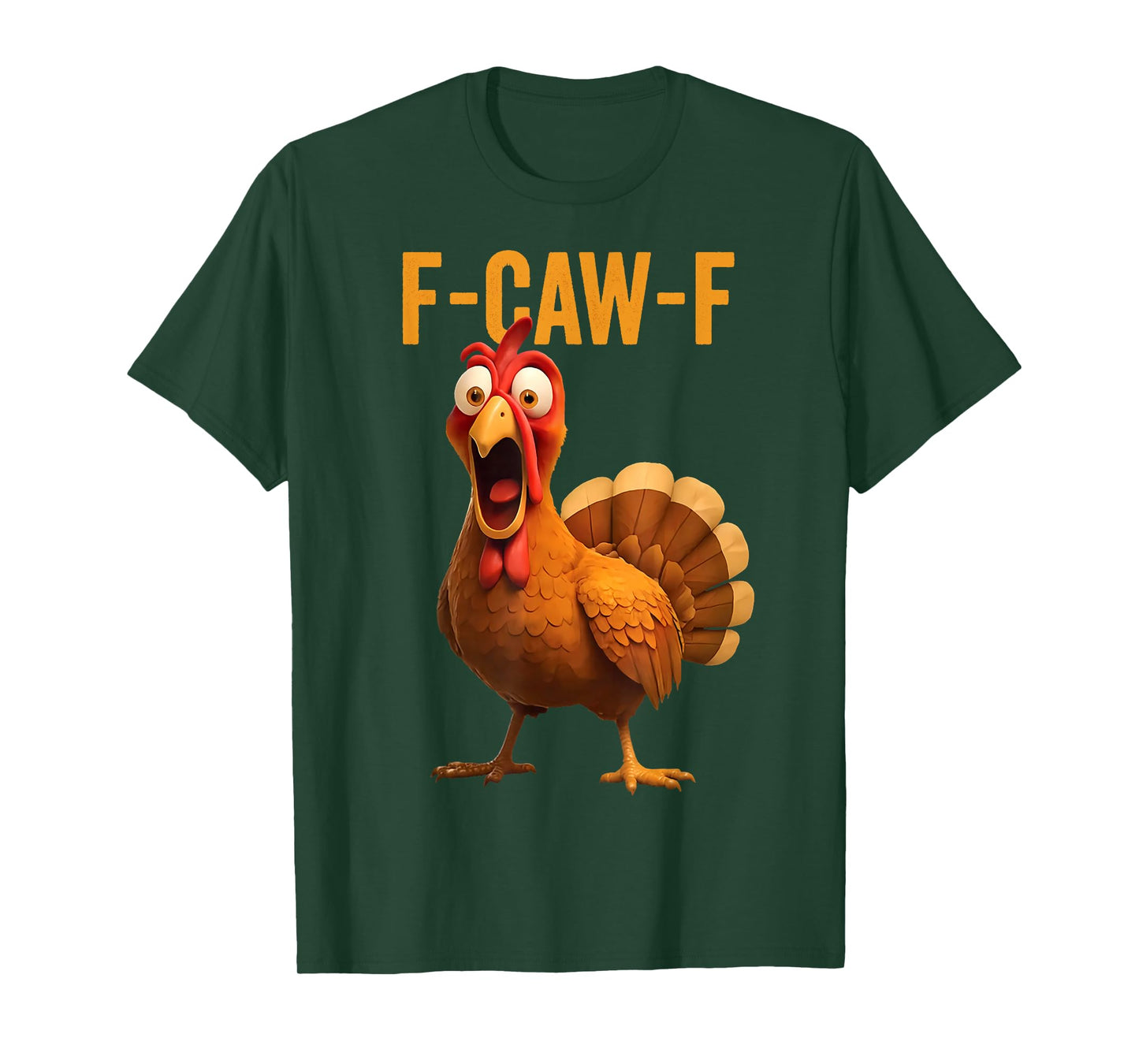 Funny F Caw F Turkey Cawing Thanksgiving Meme F-Caw-F Pun T-Shirt