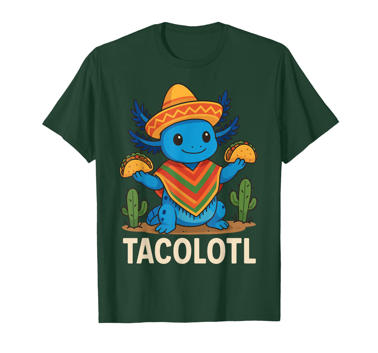 Tacolotl Taco Axolotl T-Shirt