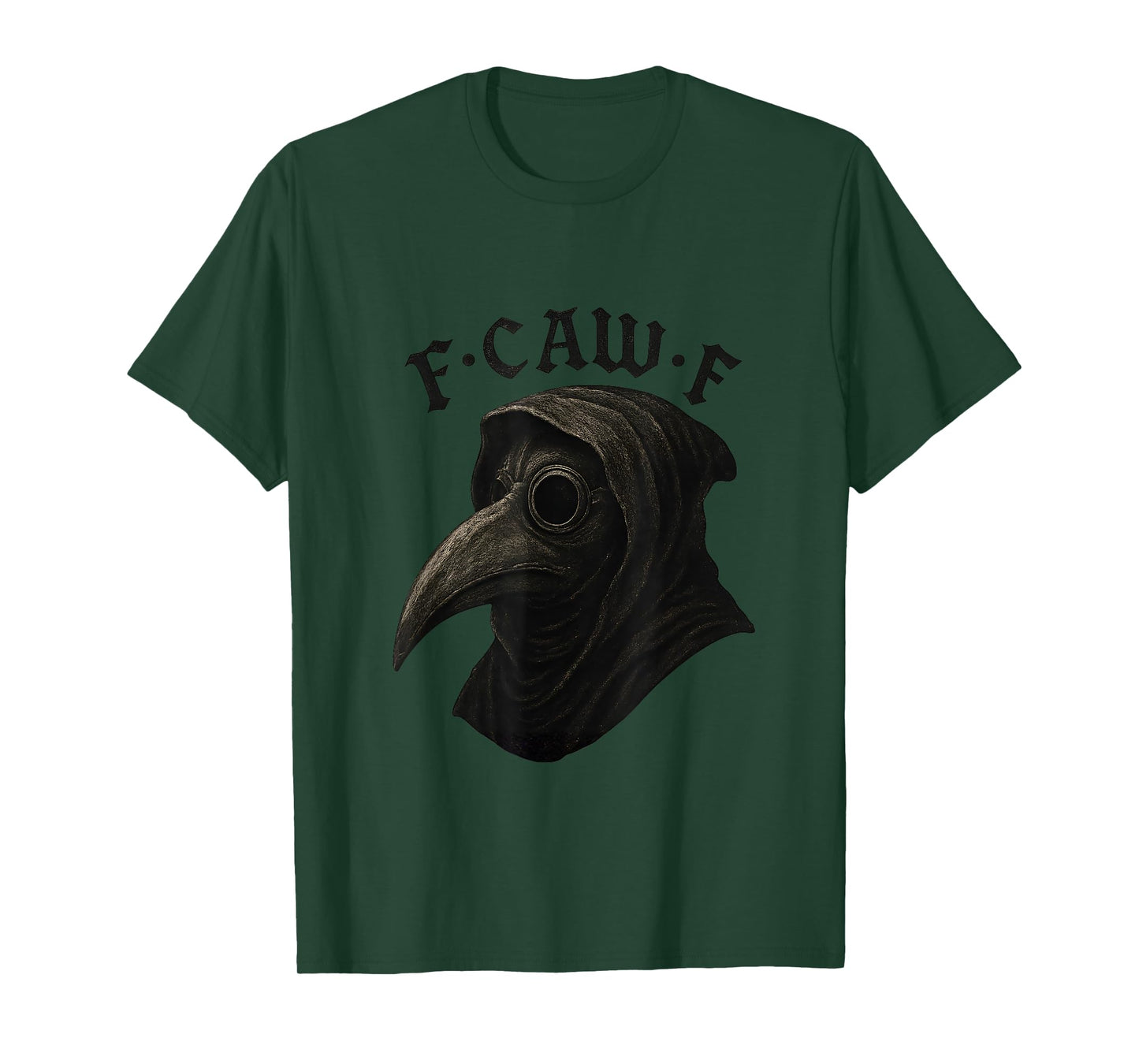 F-Caw-F T-Shirt