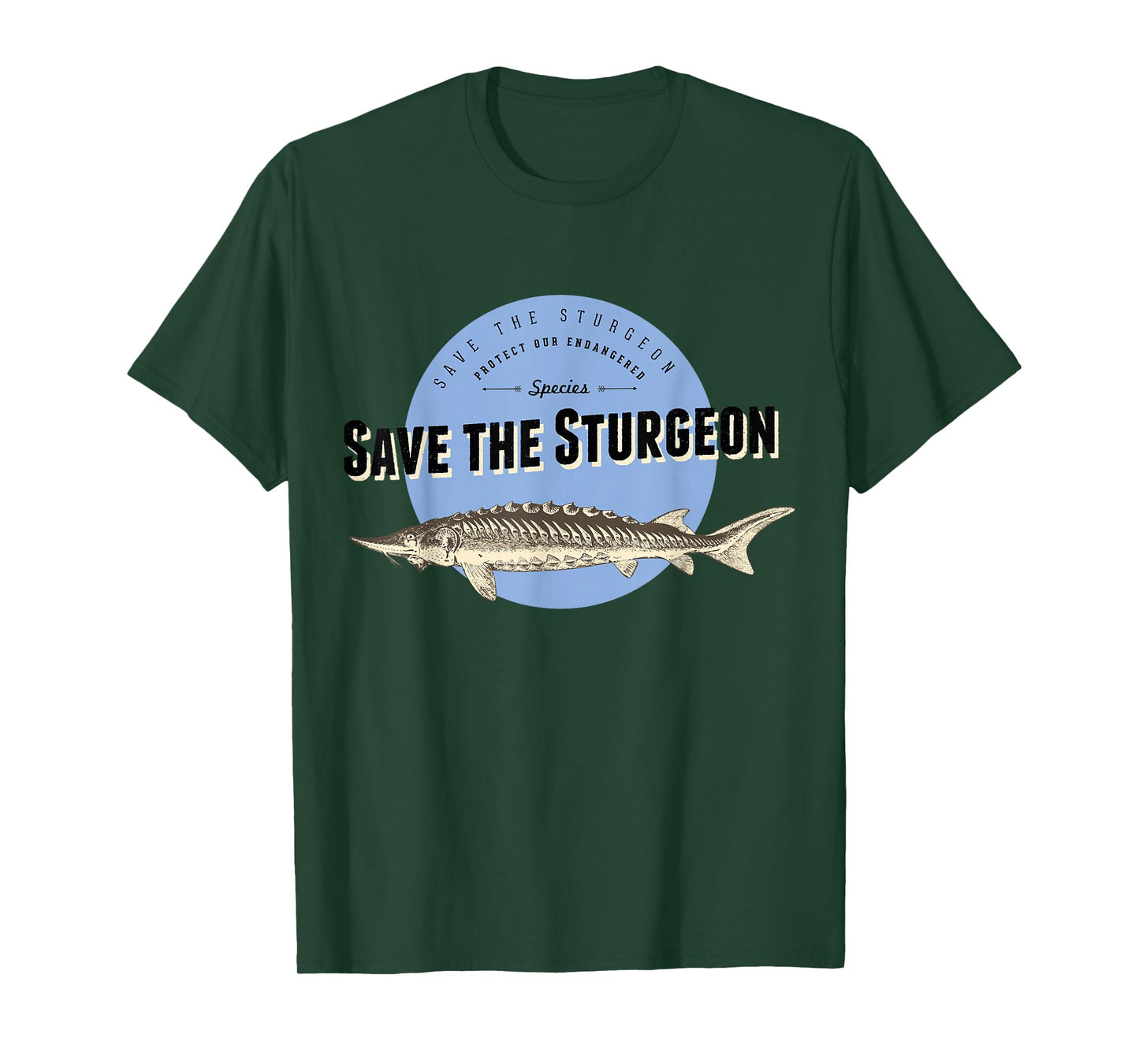 Save the Sturgeon T-Shirt - Endangered Species Tee T-Shirt