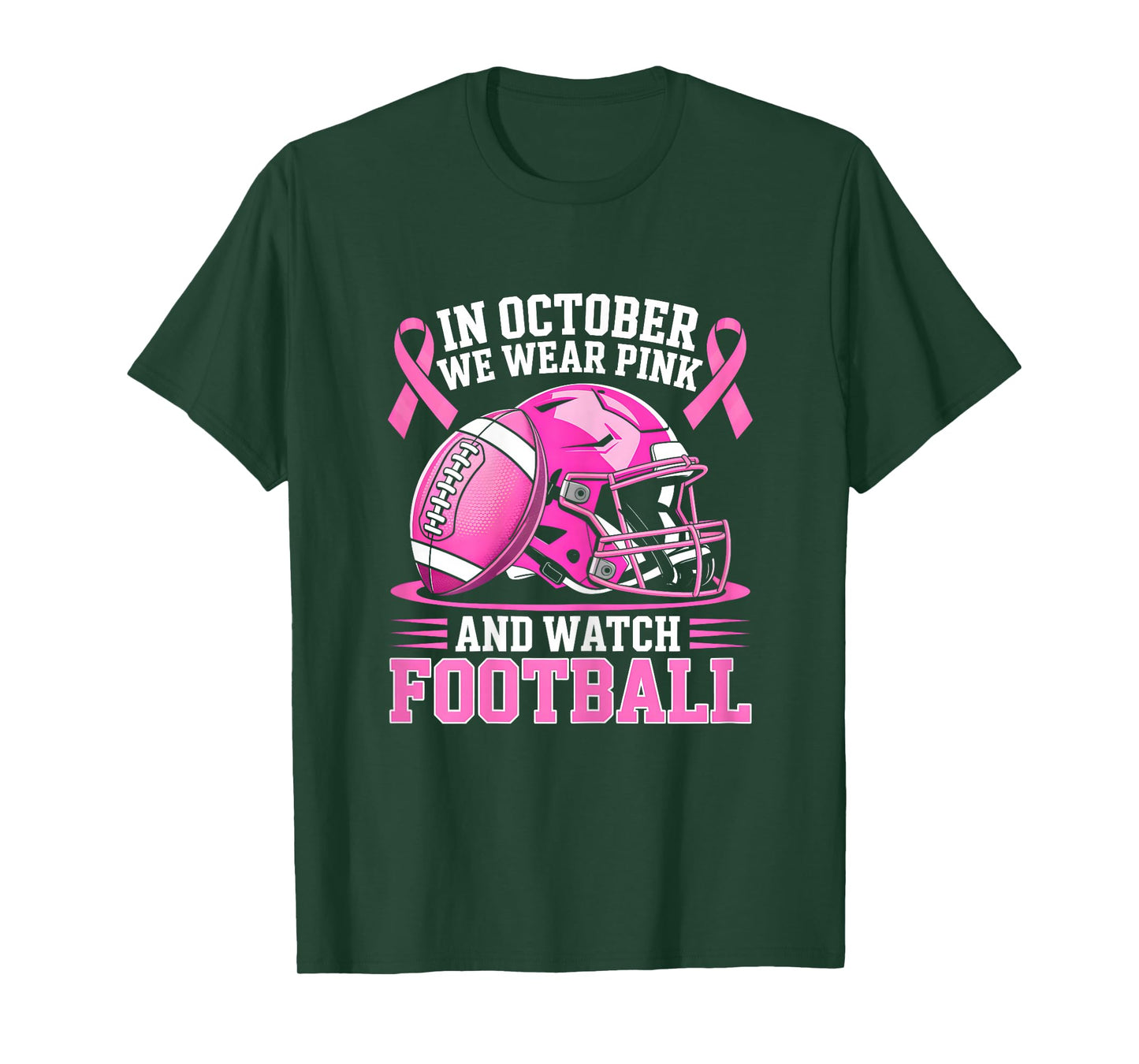 In October We Wear Pink Football Breast Cancer Awareness T-Shirt