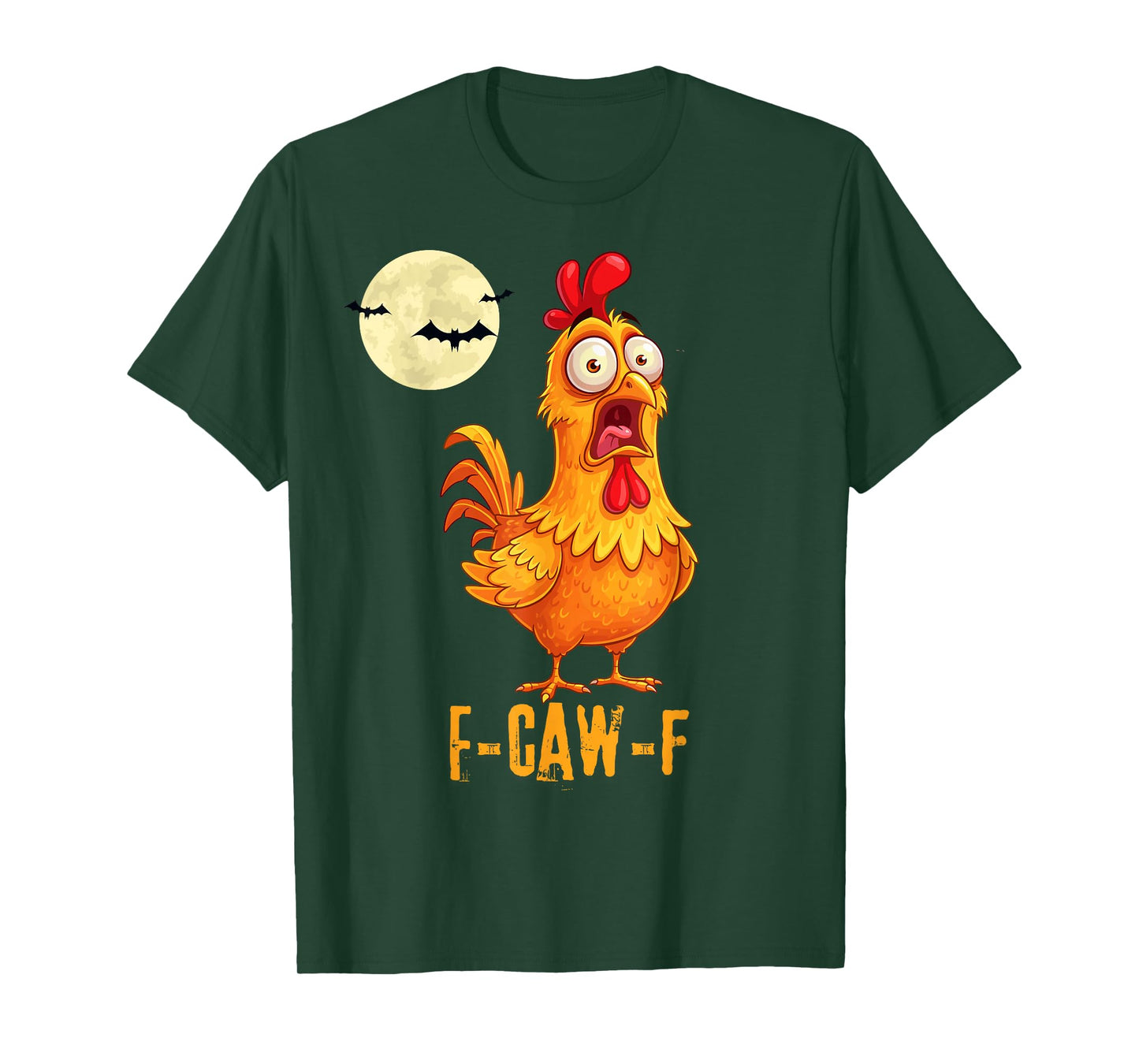 F-Caw-F Funny Chicken Humor Halloween Quote Rooster Meme T-Shirt