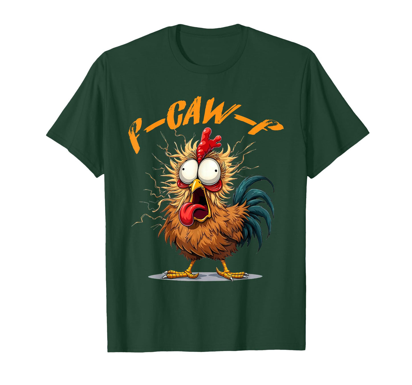 F-Caw-F Funny Chicken Humor F-Caw-F Quote Rooster Meme T-Shirt