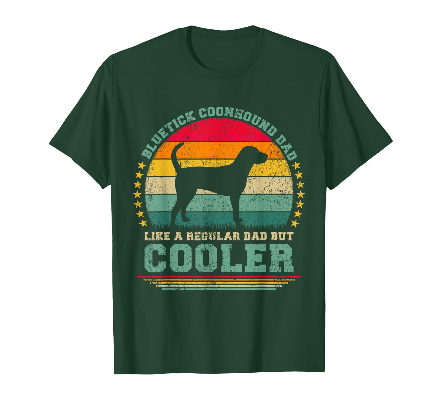 Bluetick Coonhound Dad Like A Regular Dad Father's Day T-Shirt