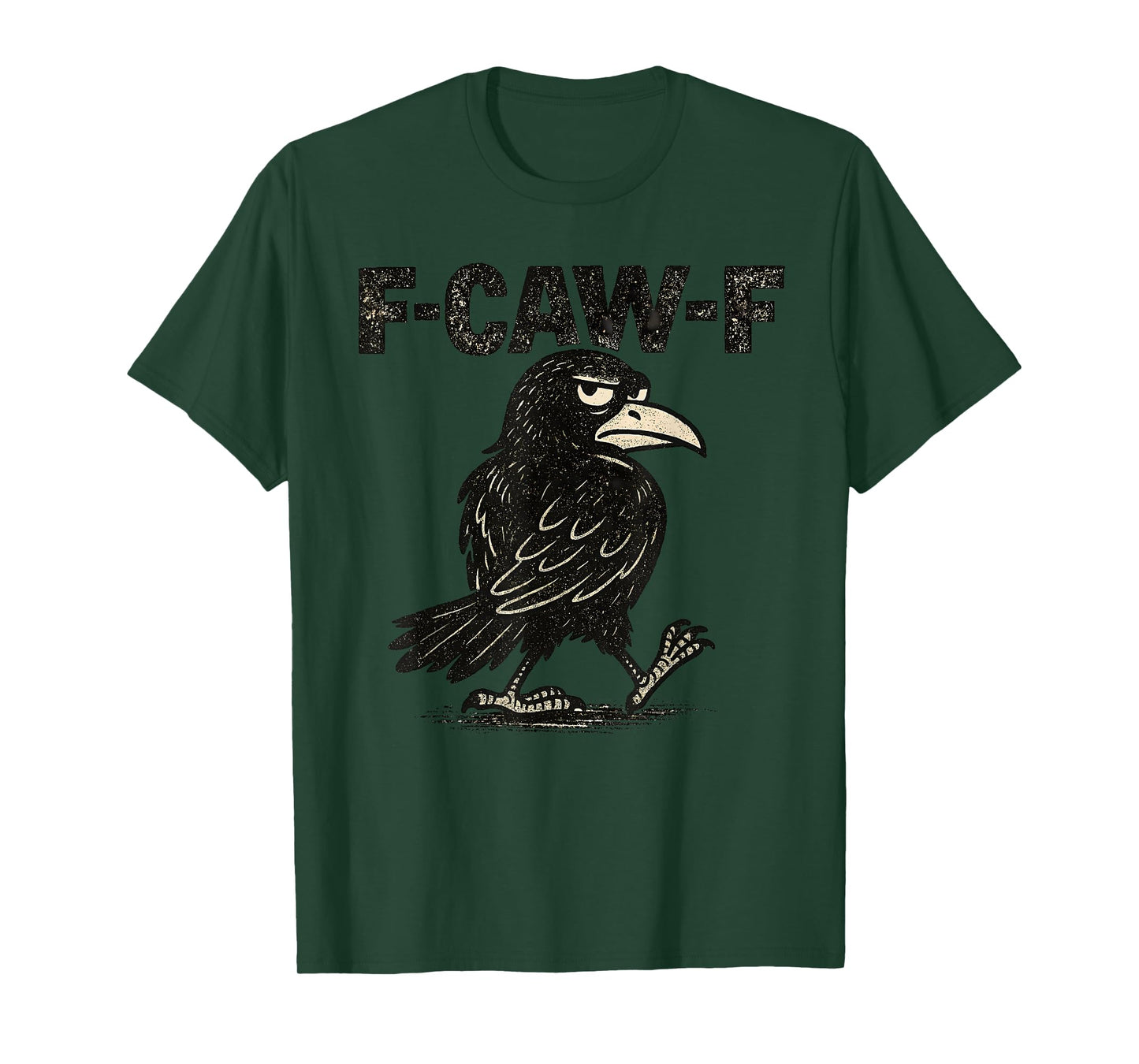 Crow F-Caw-F Black Raven fcawf Bird Fawk Off Gothic Funny T-Shirt