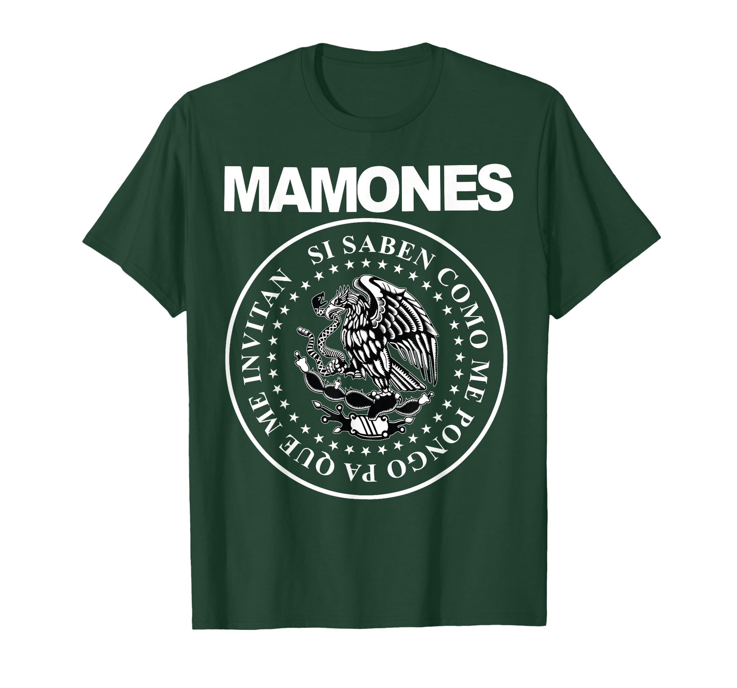 Mamones Si Saben Como Me Pongo Pa Que Me Invitan T-Shirt