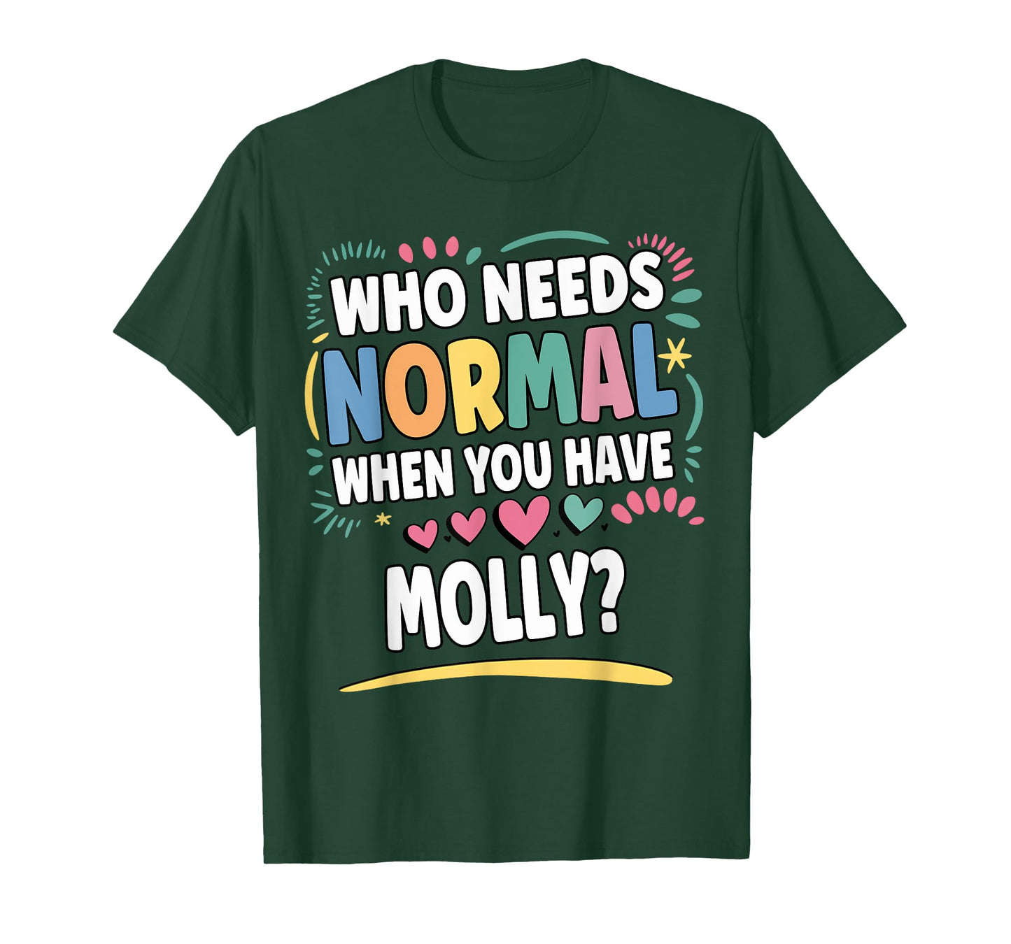 MOLLY Personalized Name Funny Cute Custom MOLLY Name T-Shirt