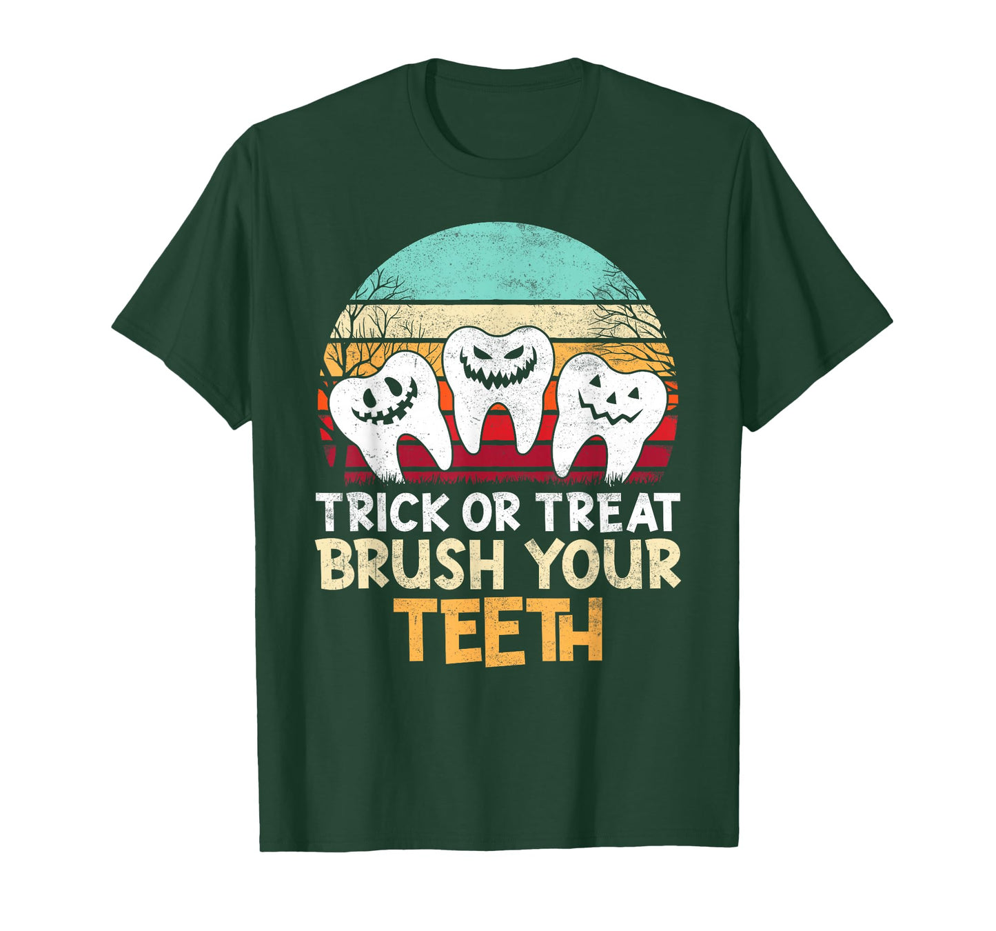 Trick Or Teeth Dental Assistant Teeth Dentist Halloween T-Shirt