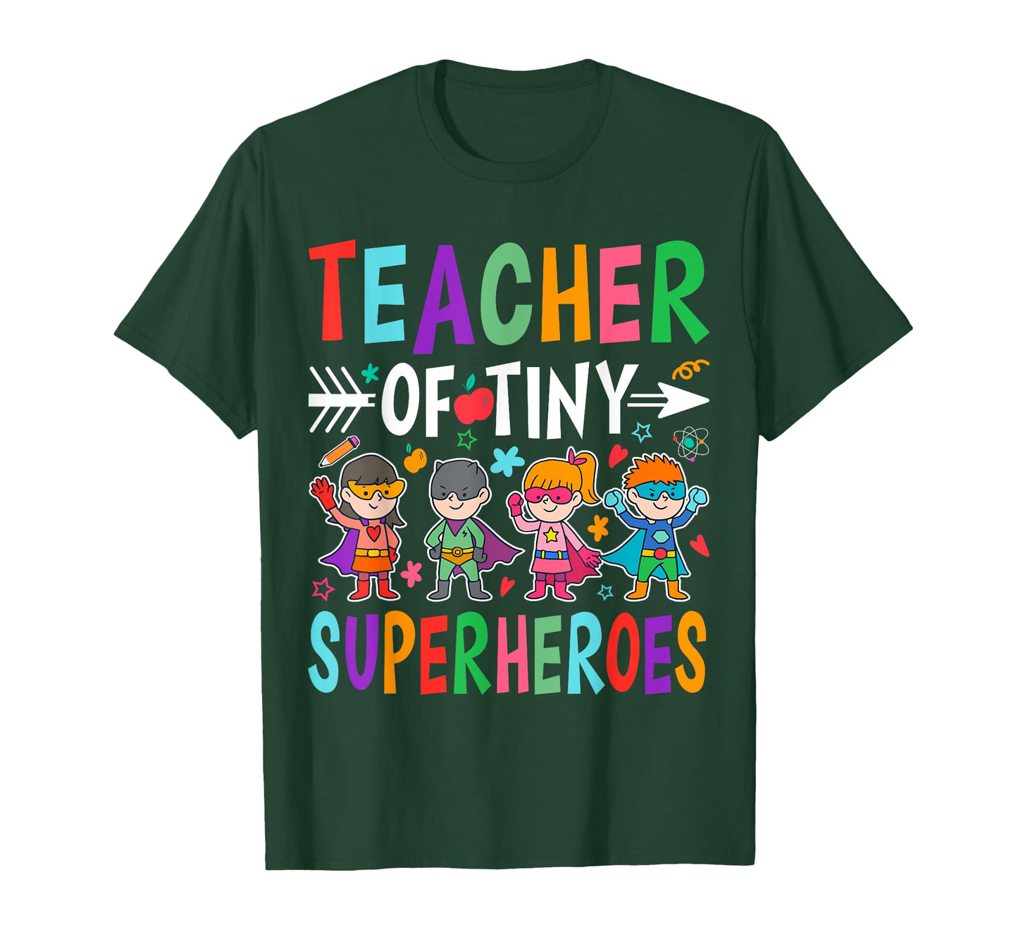 Teacher Of Tiny Superheroes T-Shirt