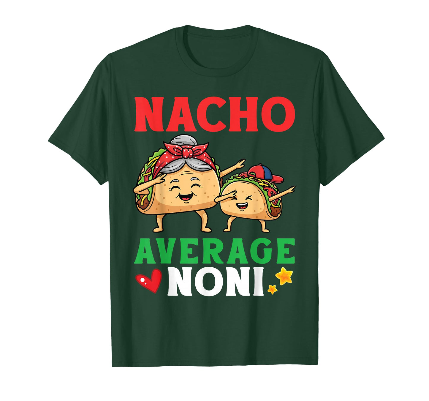 Cute Tacos Dabbing Together Nacho Average Noni with Bandana T-Shirt