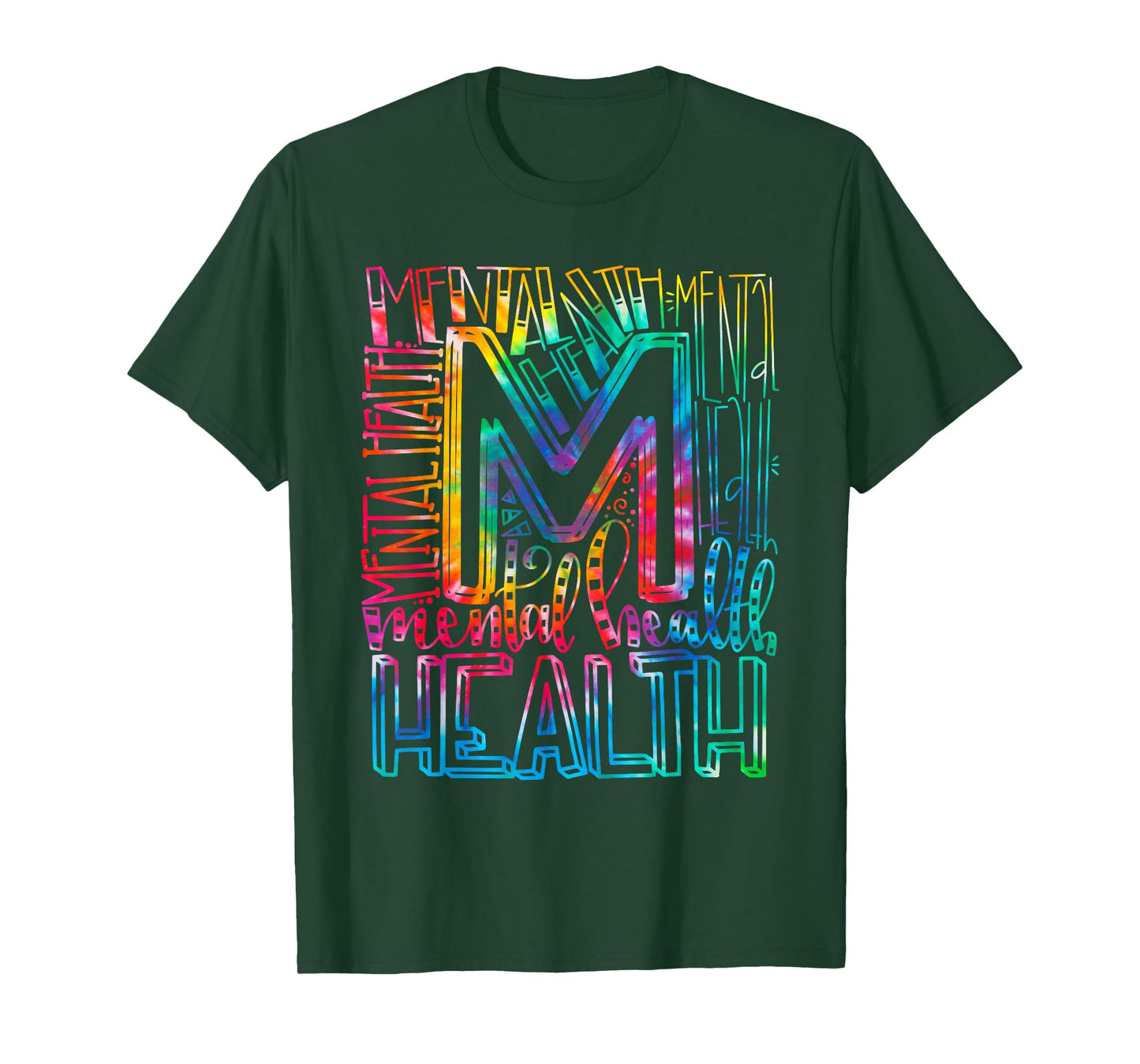 Tie Dye Mental Health Awareness - Mental Health Matters T-Shirt