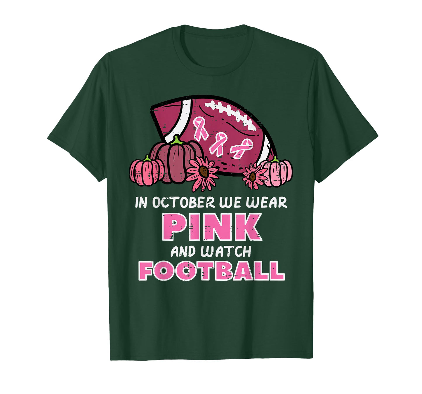 In October We Wear Pink Football Breast Cancer Awareness T-Shirt
