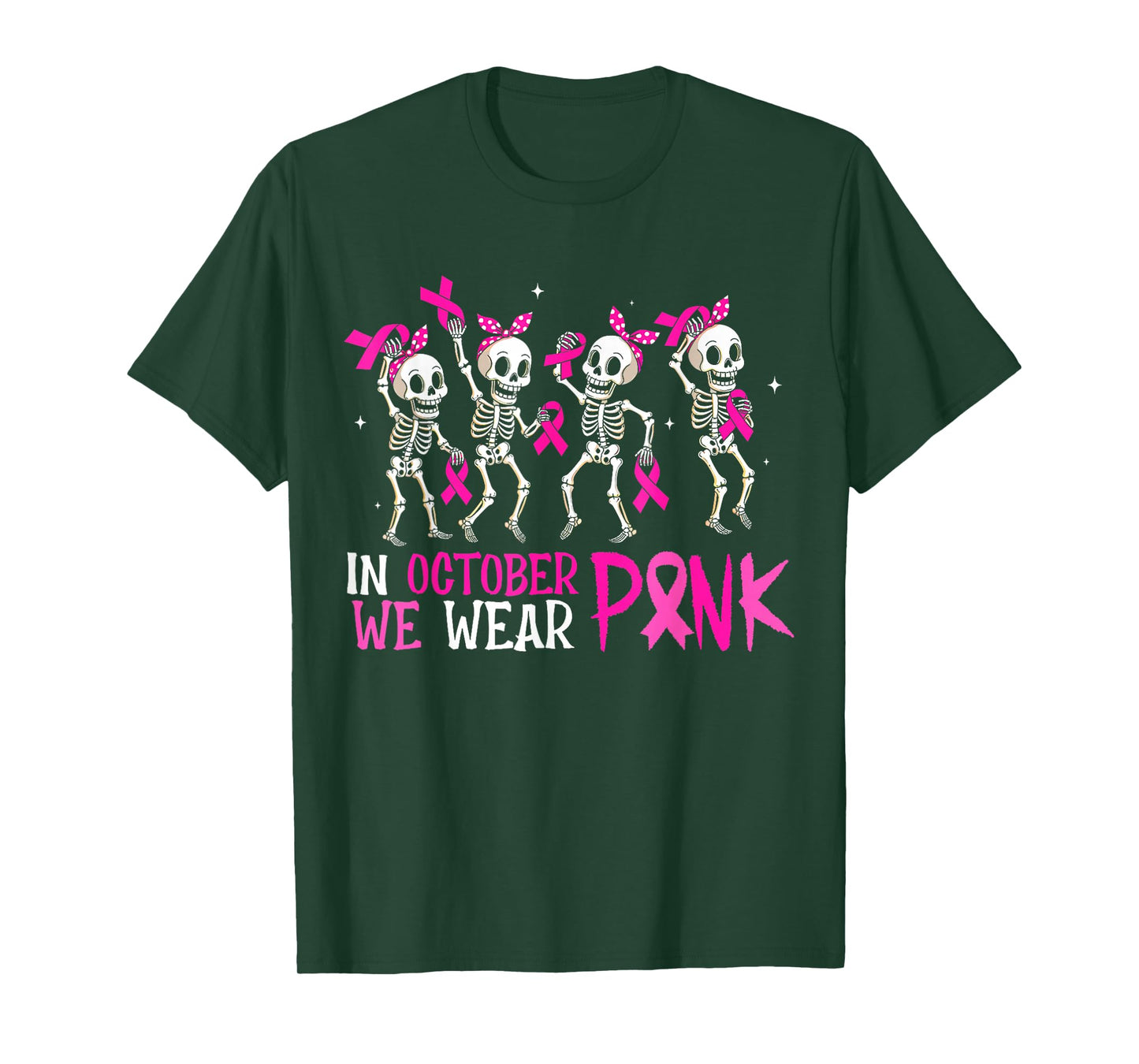in October We Wear Pink Skeleton Breast Cancer Awareness T-Shirt
