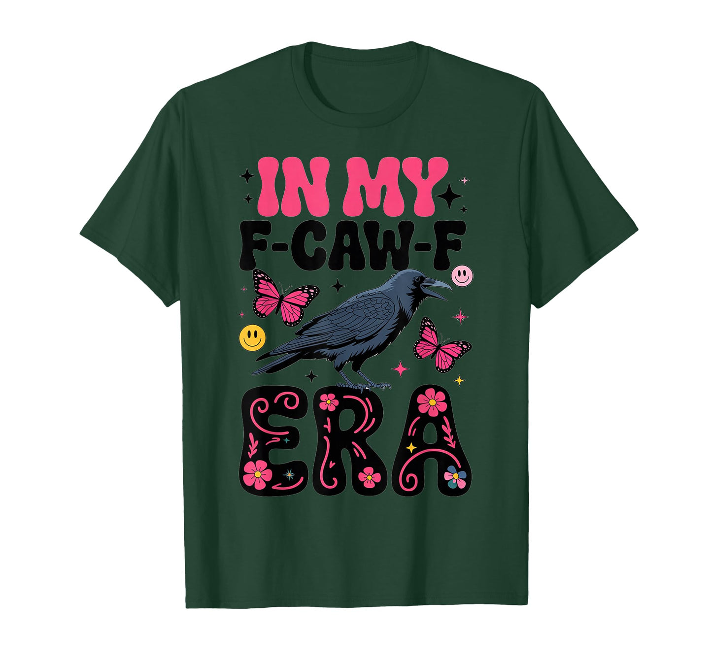 My F-Caw-F Era Boho Butterfly Raven Retro Style T-Shirt
