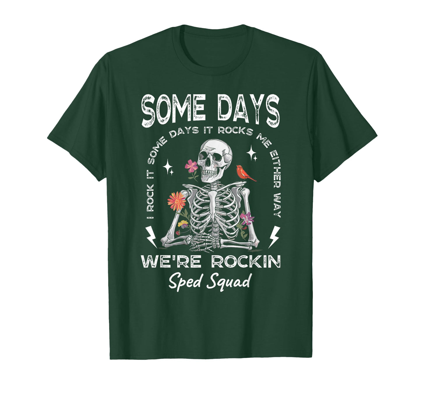 Some Days I Rock It Somedays It Rocks Me Special Sped Squad T-Shirt