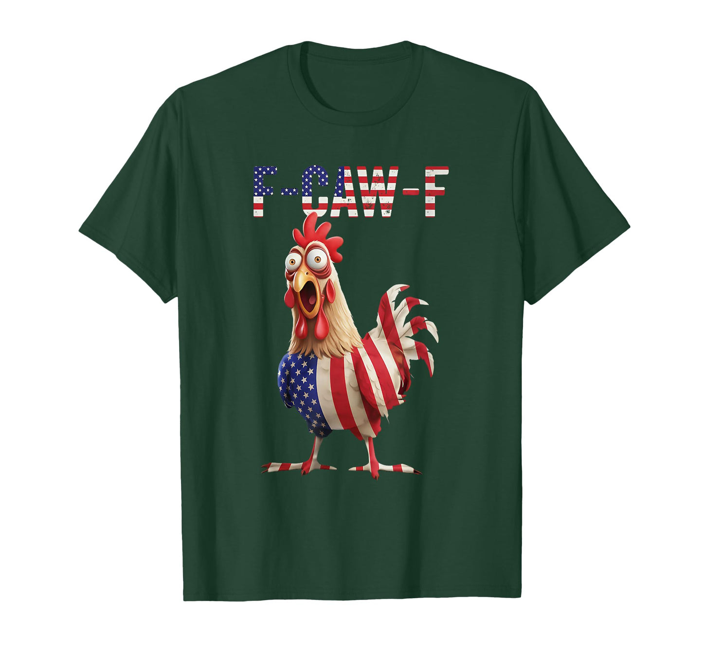 F Caw F Funny Rooster USA Flag T-Shirt