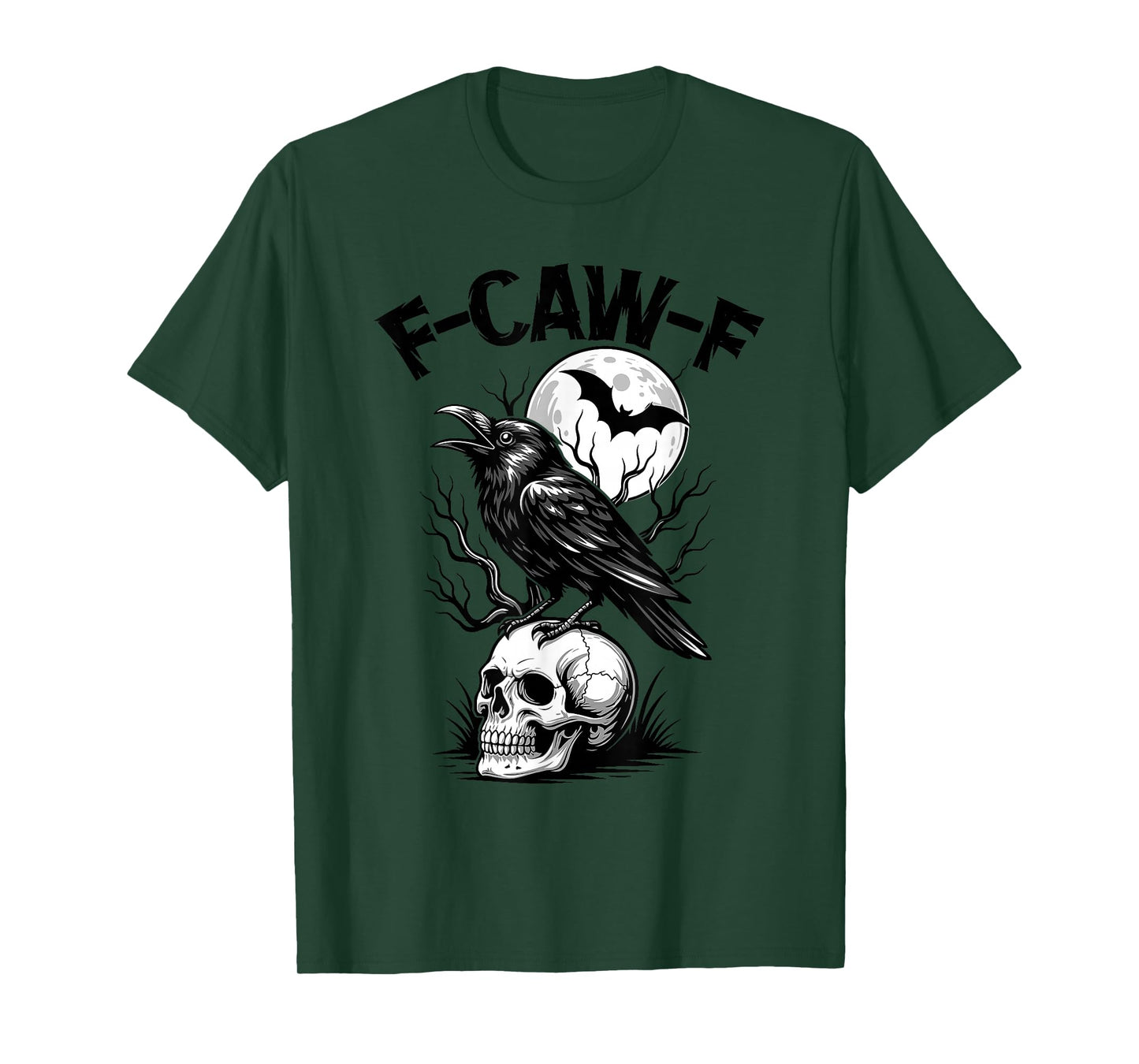 Funny F Caw F Raven Bird Saying Graphic F-Caw-F Black Crow T-Shirt