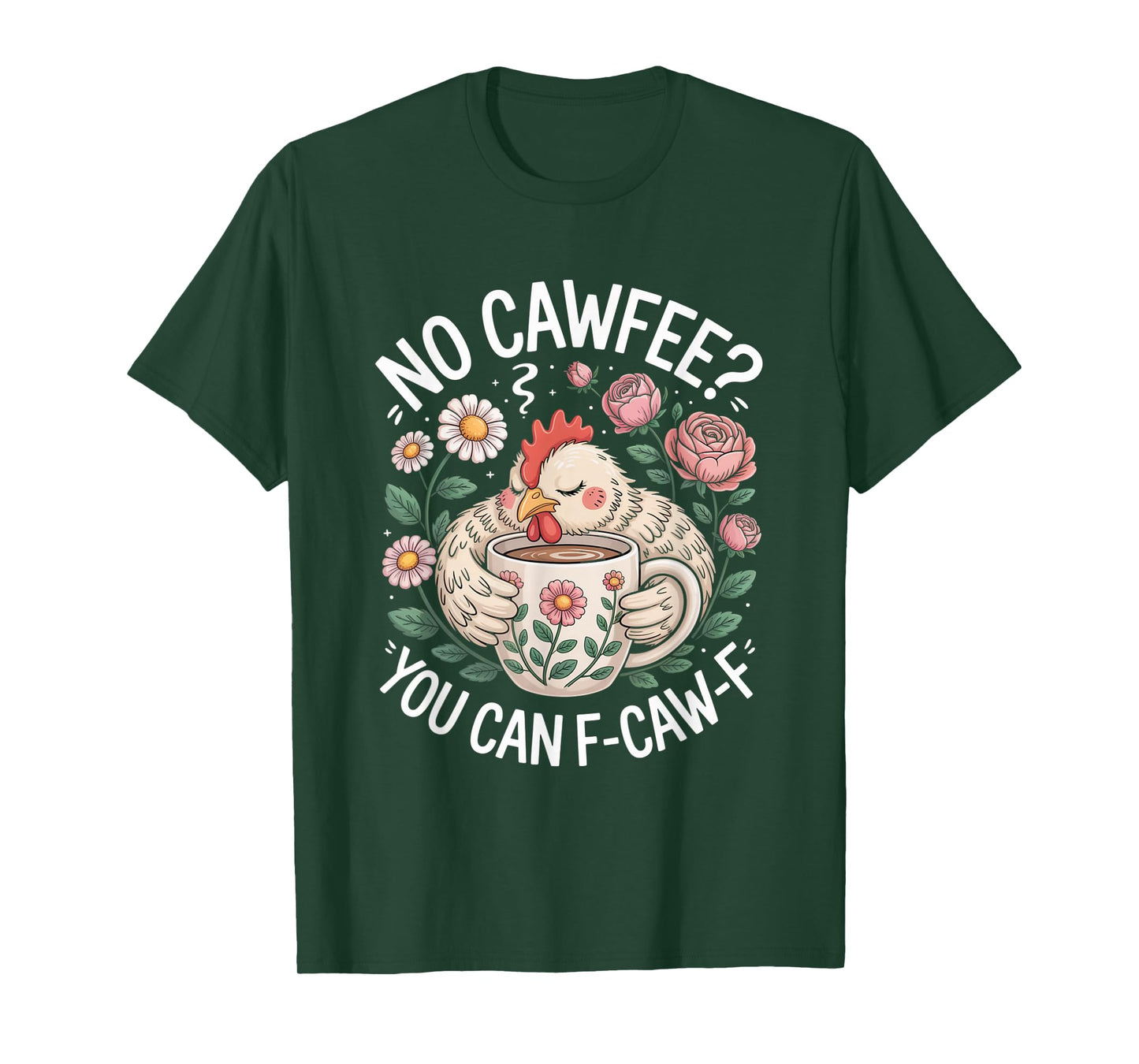Funny Coffee Lover F-CAW-F Cawfee T-Shirt