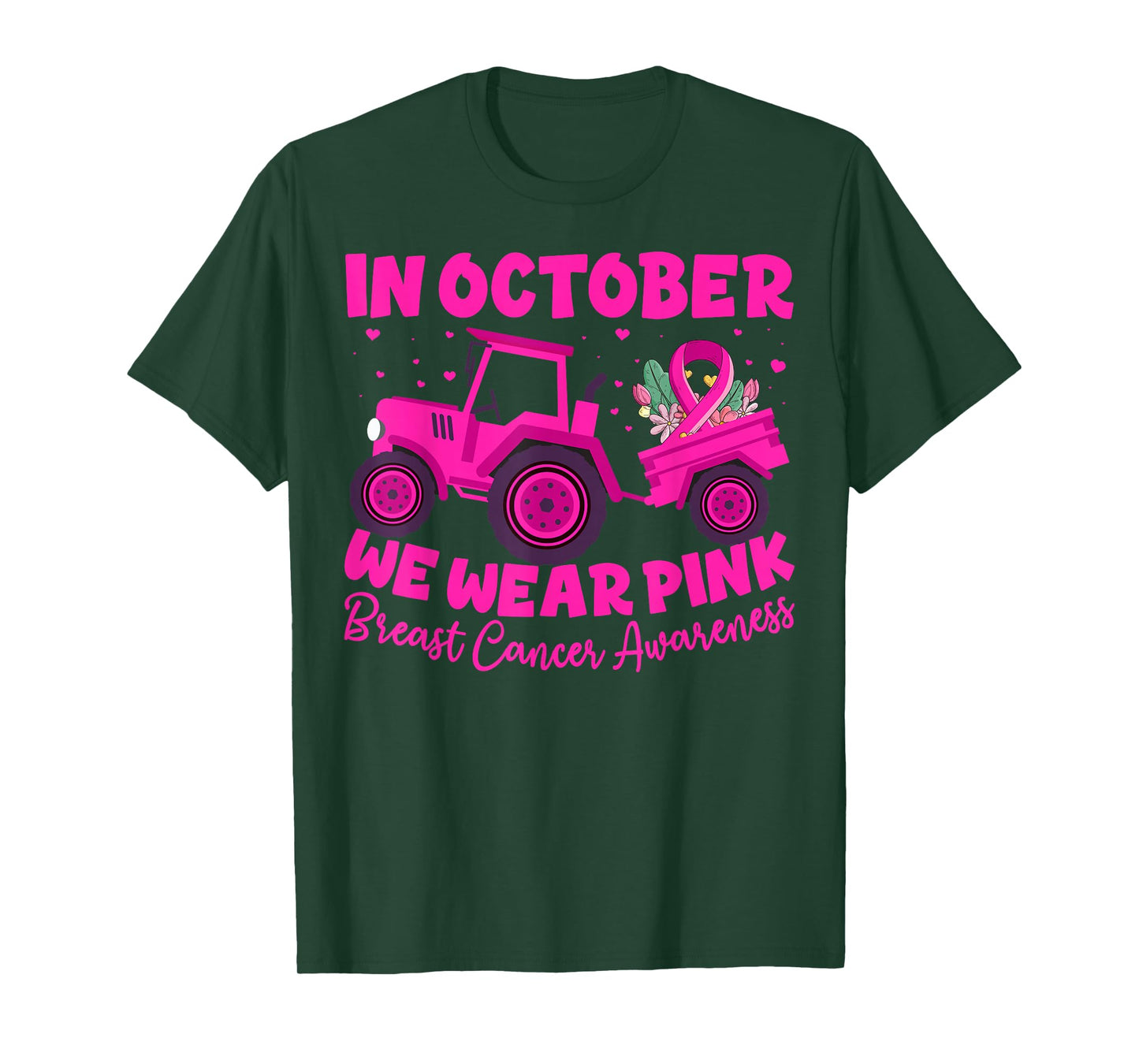 in October We Wear Pink Tractor Breast Cancer Farmer Mom T-Shirt