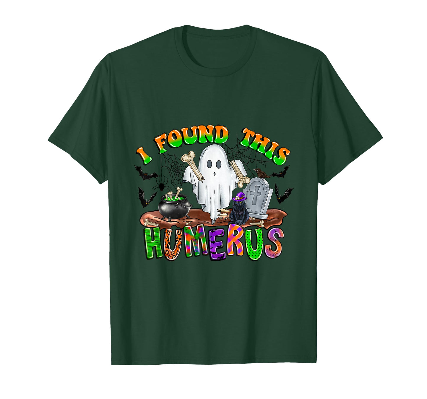 I Found This Humerus Funny Ghost with Bone Halloween T-Shirt