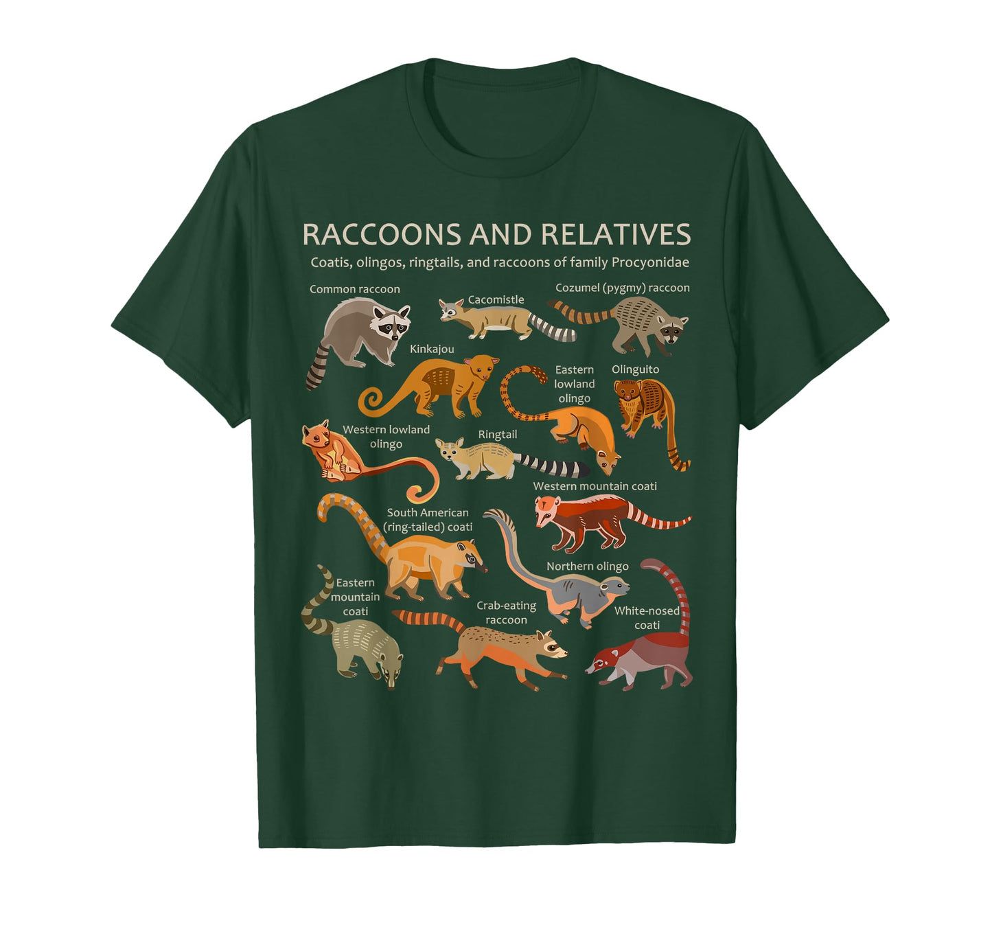 Raccoons and Relatives: Coati, Ringtail, Kinkajou, and More T-Shirt